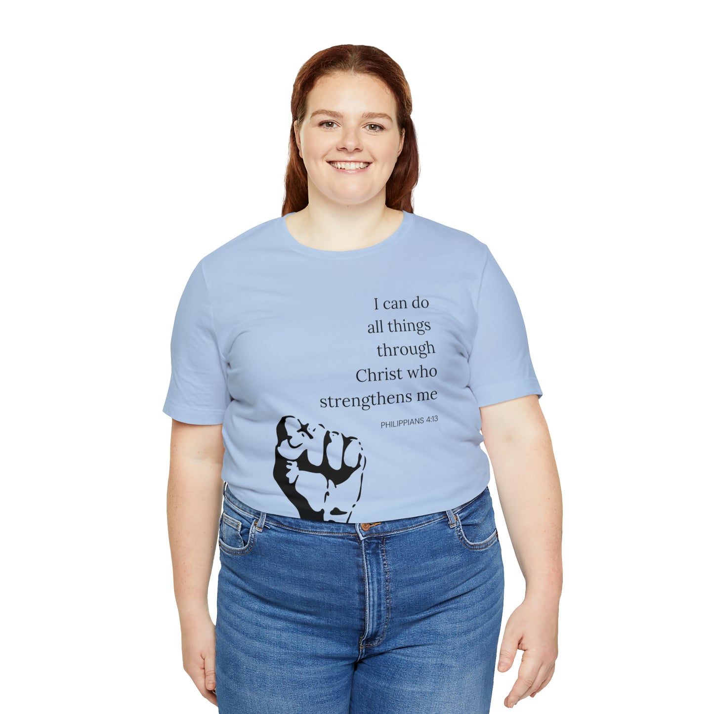 I Can Do All Things Through Christ Who Strengthens Me Shirt