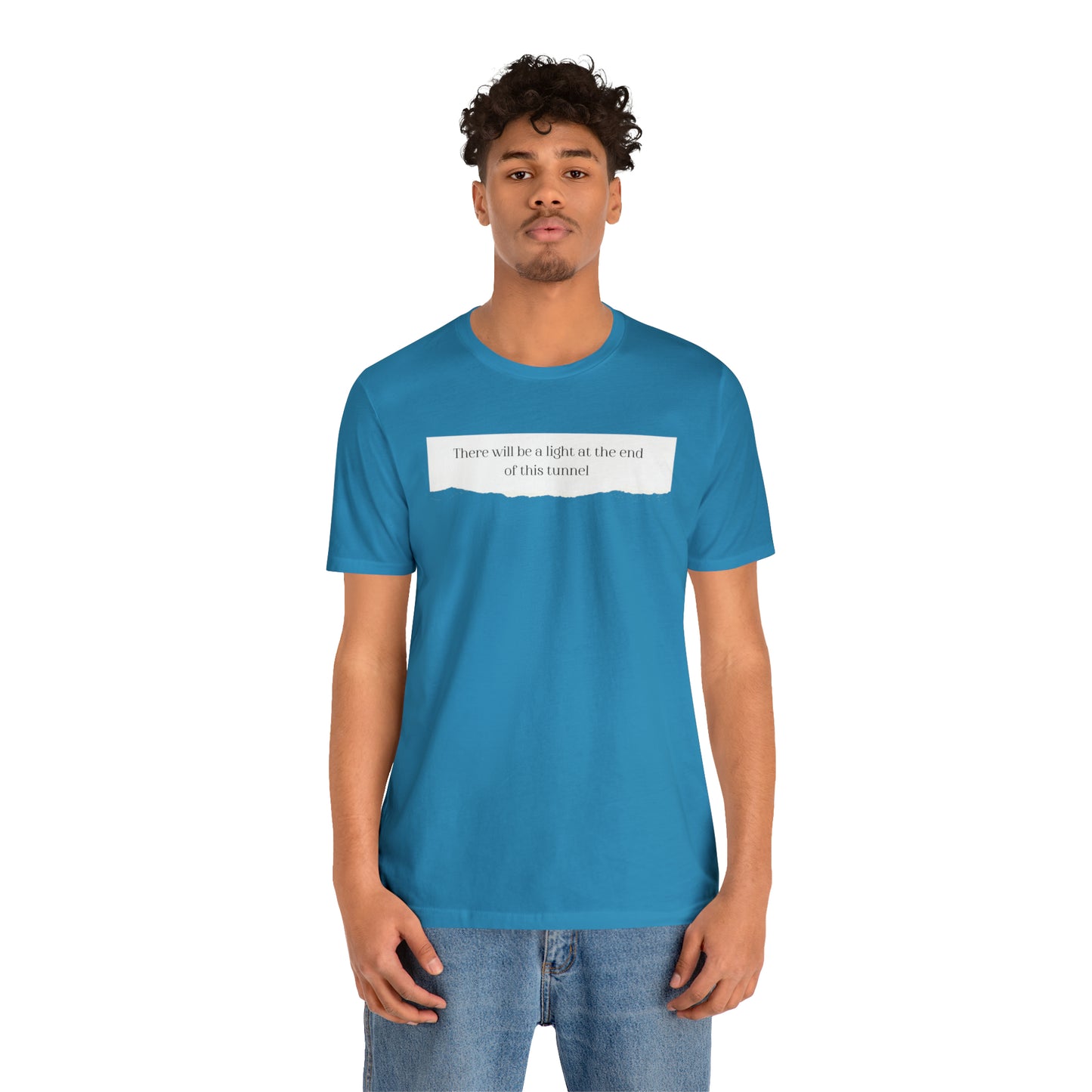 There Will Be A Light At The End Of This Tunnel Motivational Shirt