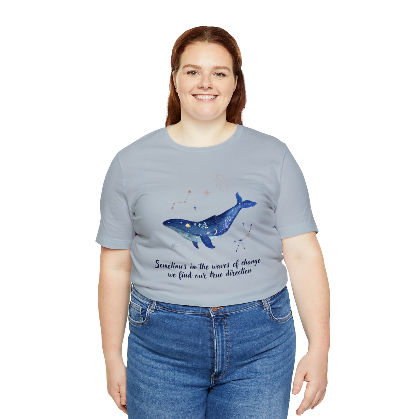 Sometimes In The Waves Of Change, We Find Our True Direction Whale Motivational Shirt