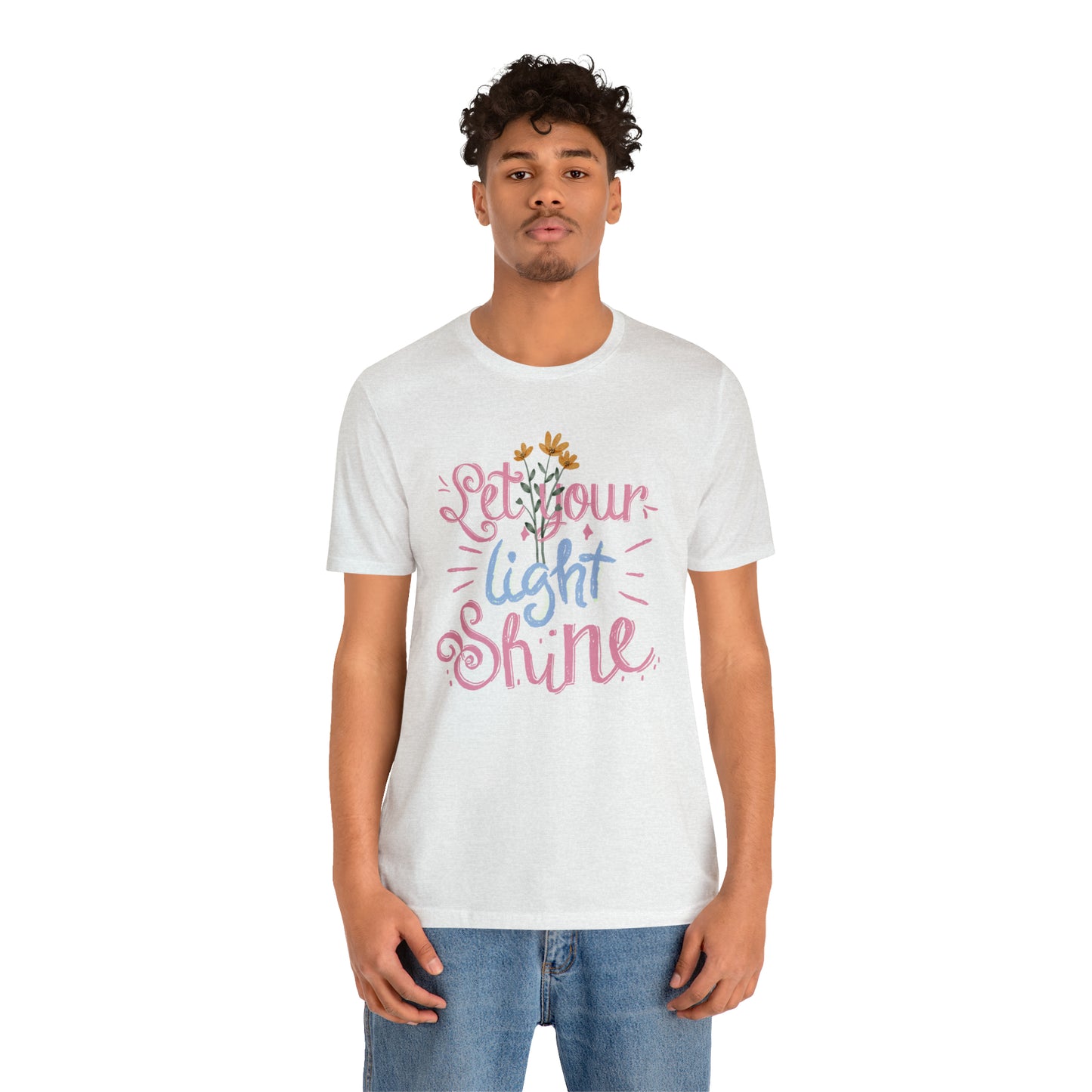 Let Your Light Shine Flower Shirt