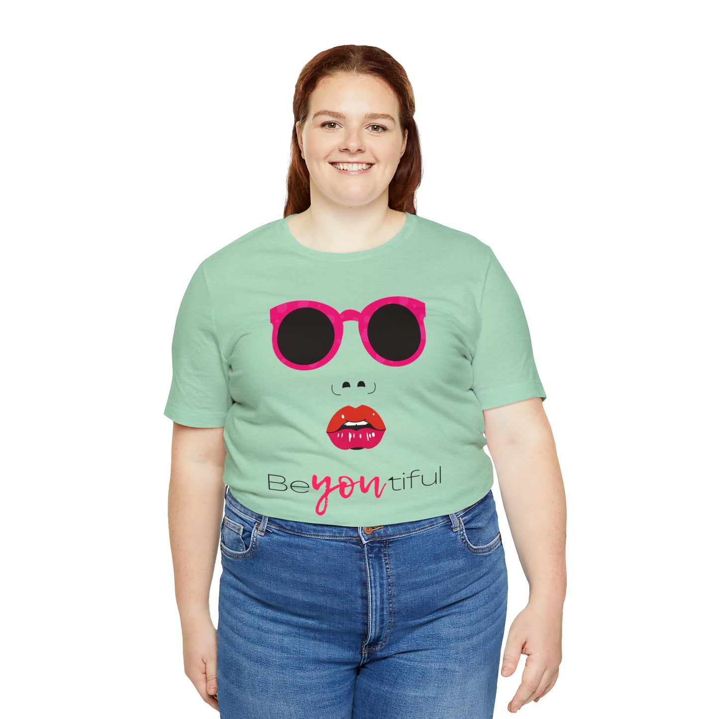 Be-You-Tiful (Beautiful) Face Shirt