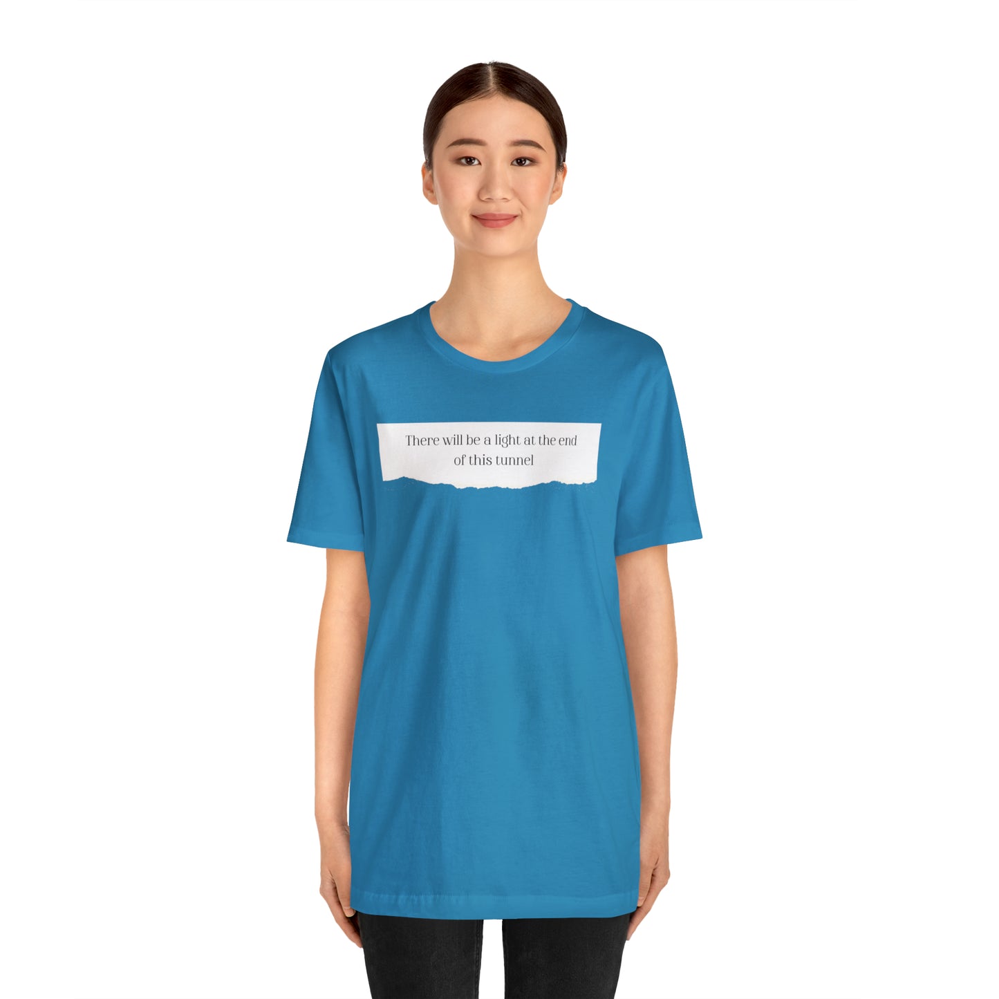 There Will Be A Light At The End Of This Tunnel Motivational Shirt