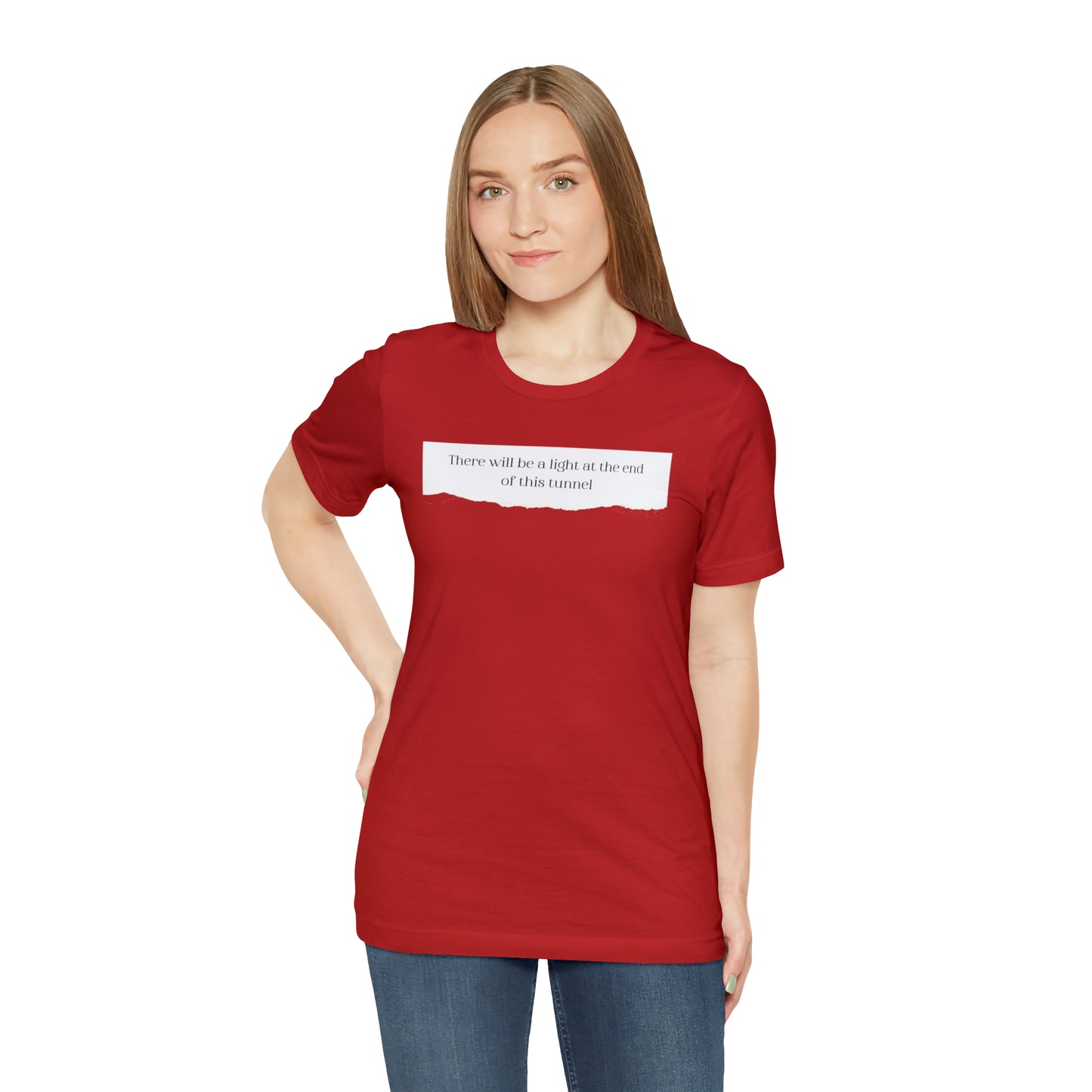 There Will Be A Light At The End Of This Tunnel Motivational Shirt
