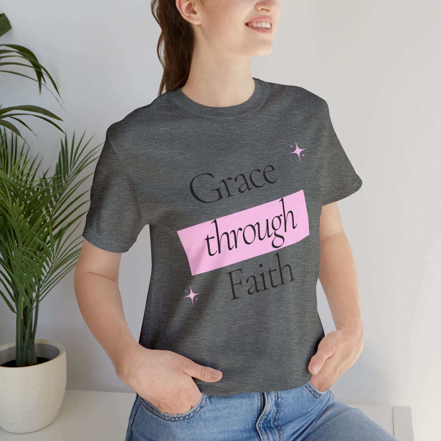 Grace Through Faith Shirt
