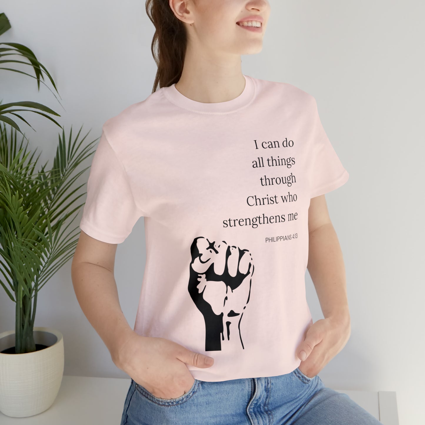 I Can Do All Things Through Christ Who Strengthens Me Shirt