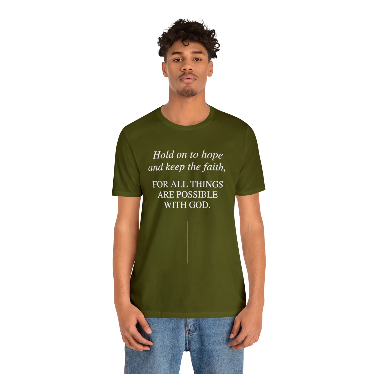 Hold On To Hope & Keep The Faith Shirt