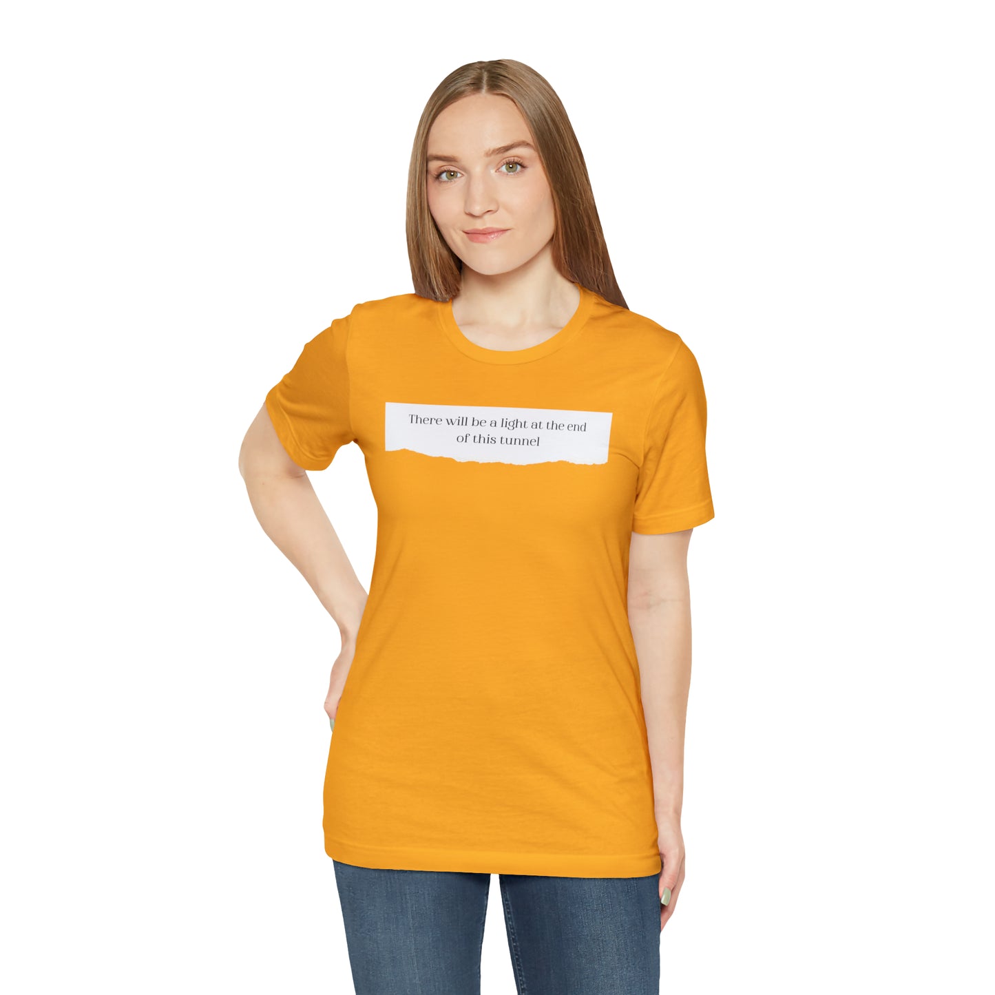 There Will Be A Light At The End Of This Tunnel Motivational Shirt