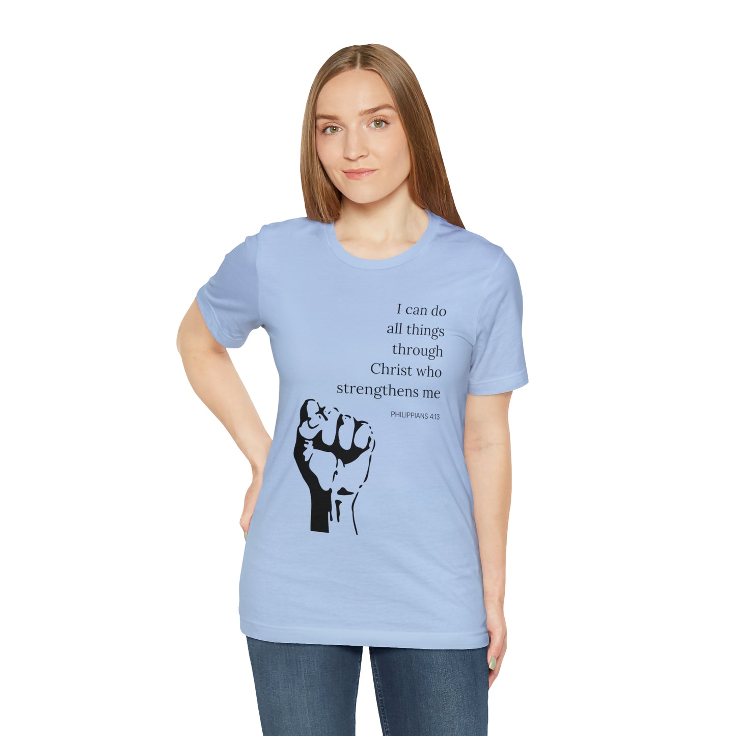 I Can Do All Things Through Christ Who Strengthens Me Shirt