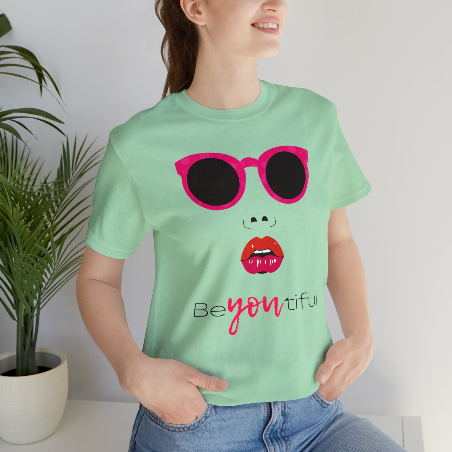 Be-You-Tiful (Beautiful) Face Shirt