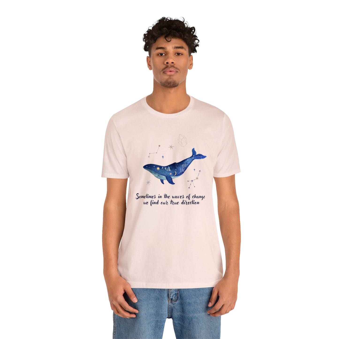 Sometimes In The Waves Of Change, We Find Our True Direction Whale Motivational Shirt