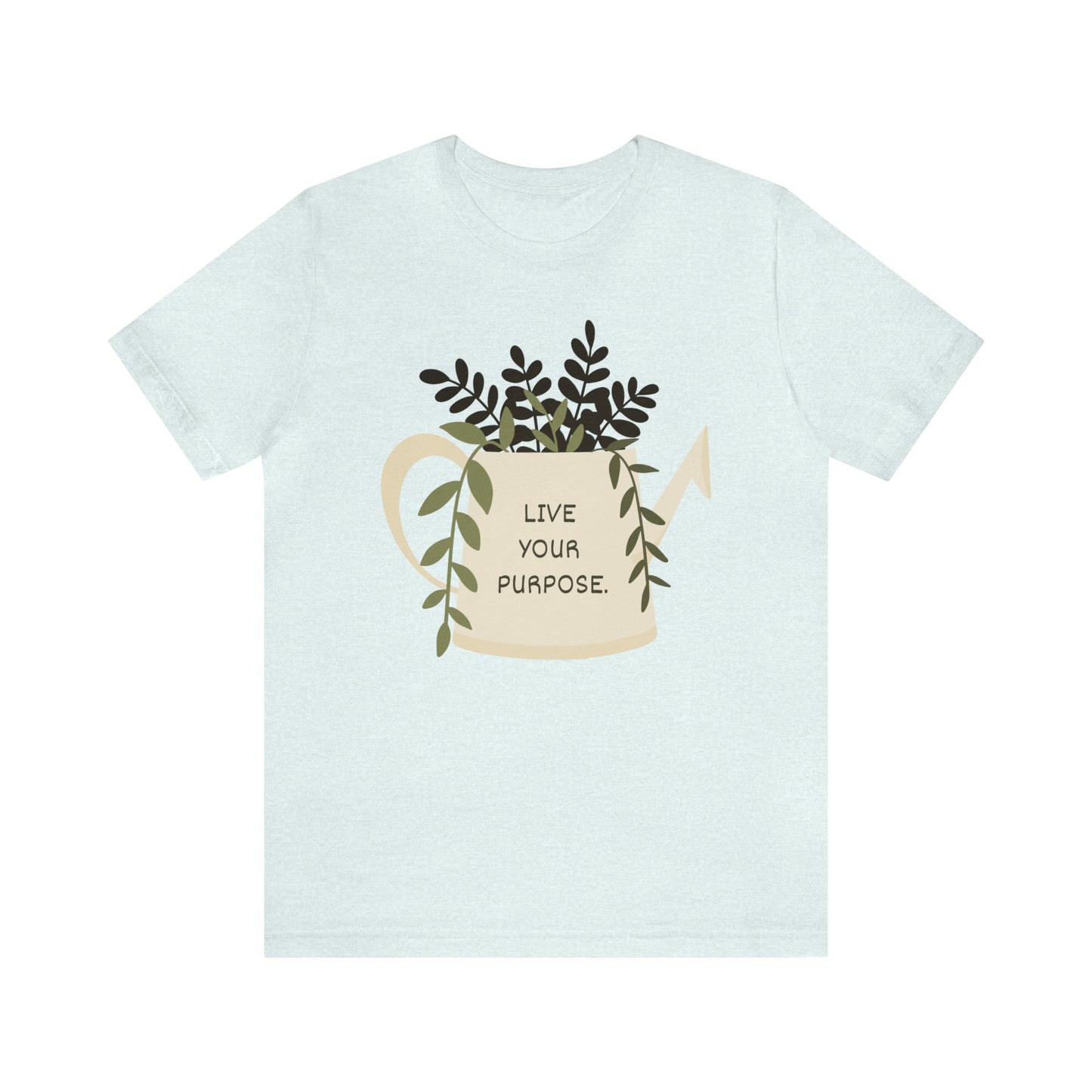 Live Your Purpose Teapot Shirt