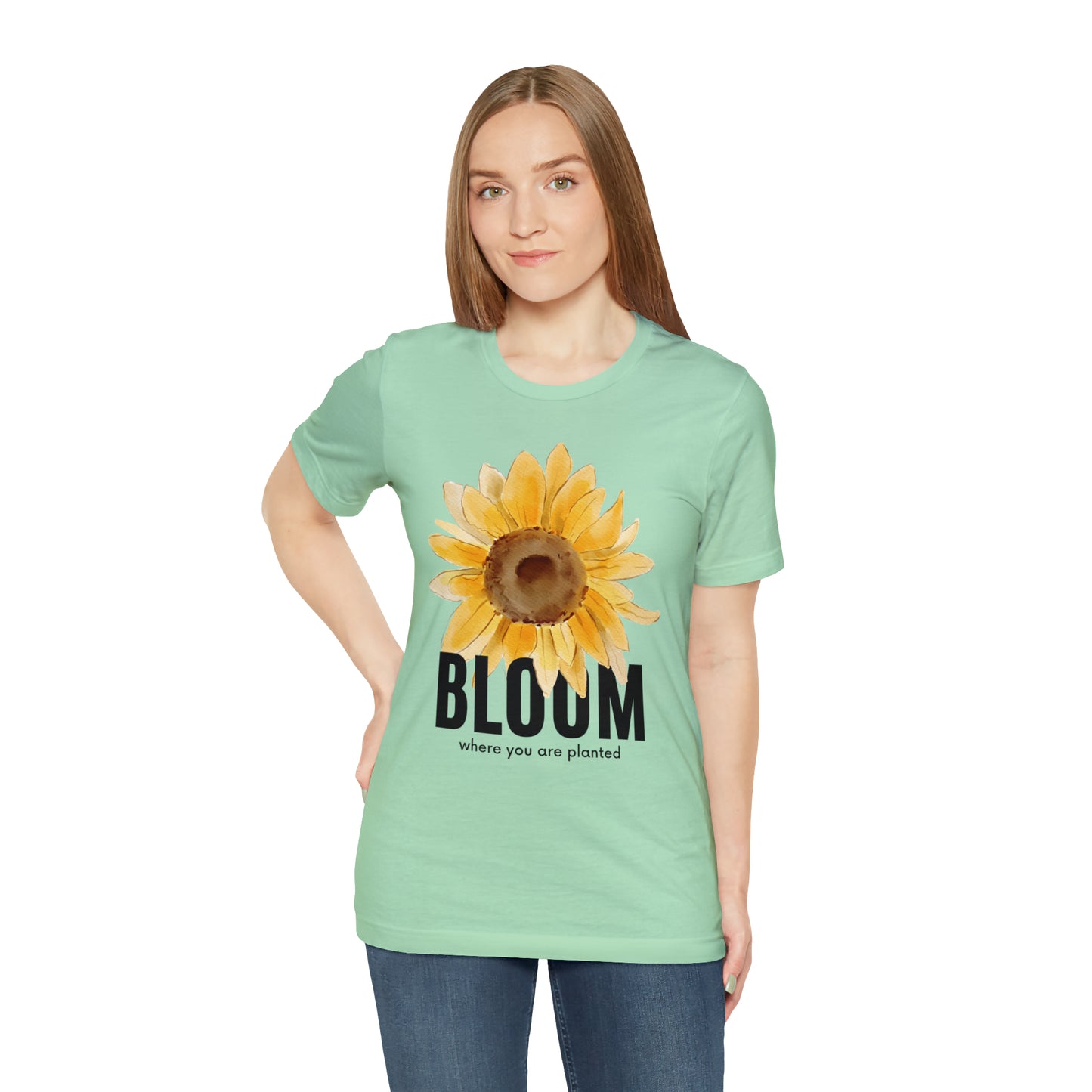 Bloom Where You Are Planted Shirt
