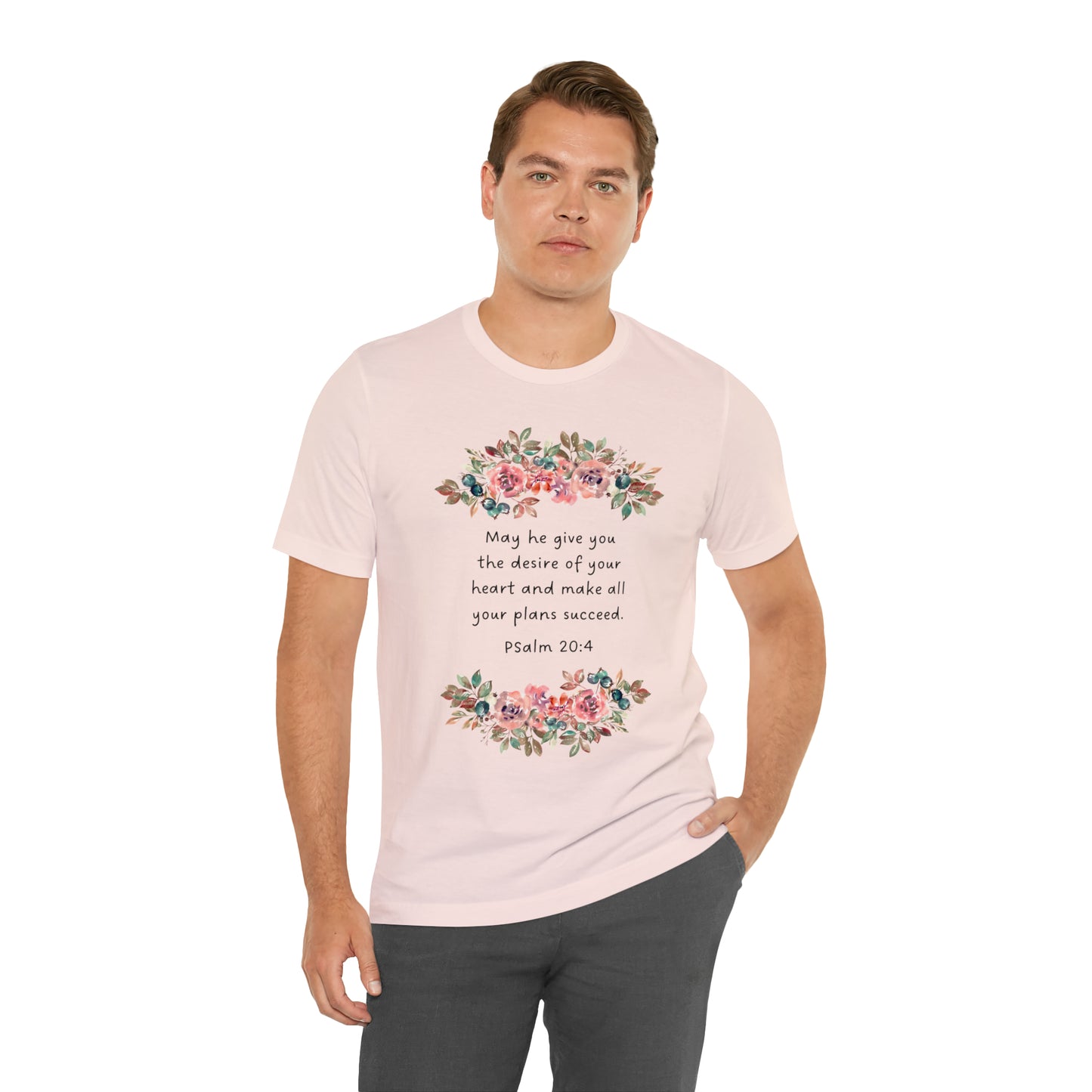 May He Give You The Desire of your Heart Psalms Bible Shirt