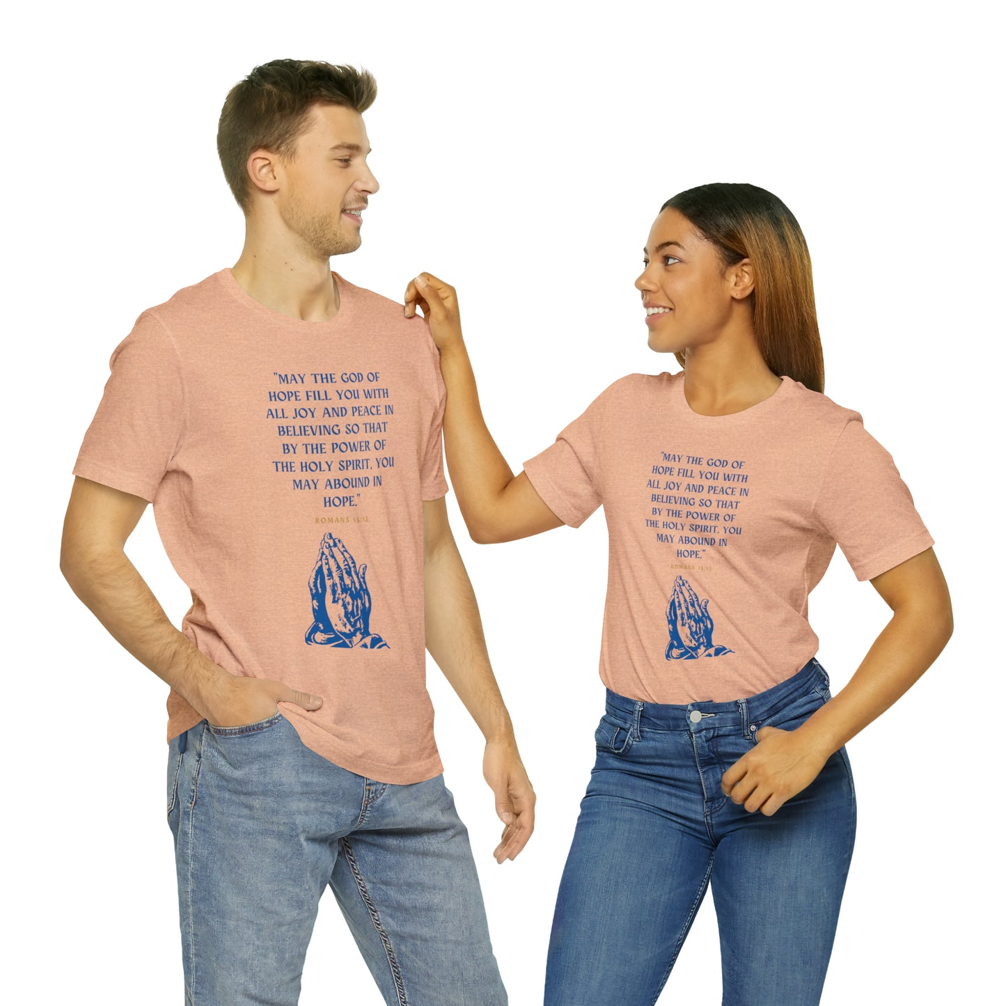 May The God of Hope Fill You With All Joy & Peace Bible Verse Shirt