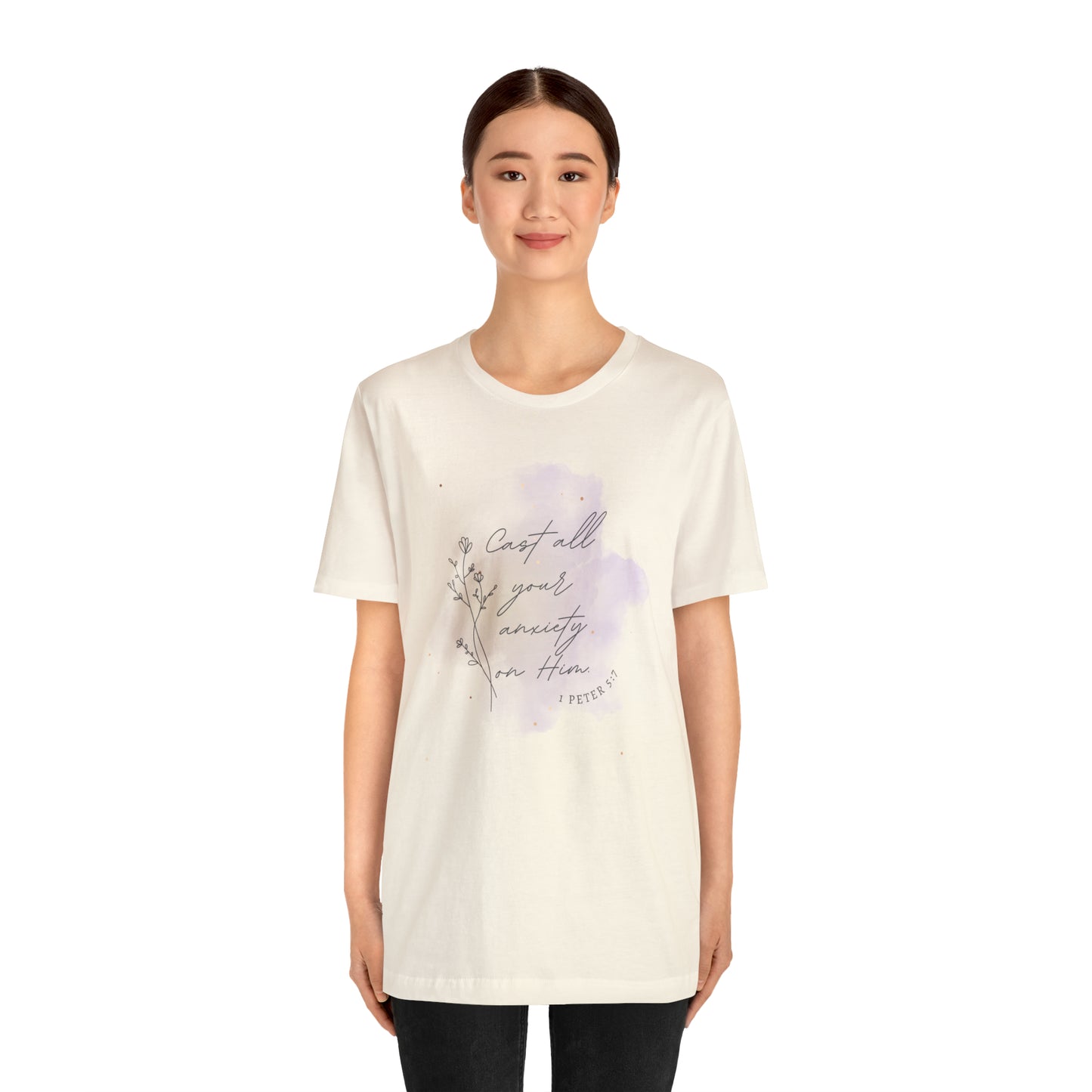 Cast All Your Anxiety On Him Bible Verse Shirt