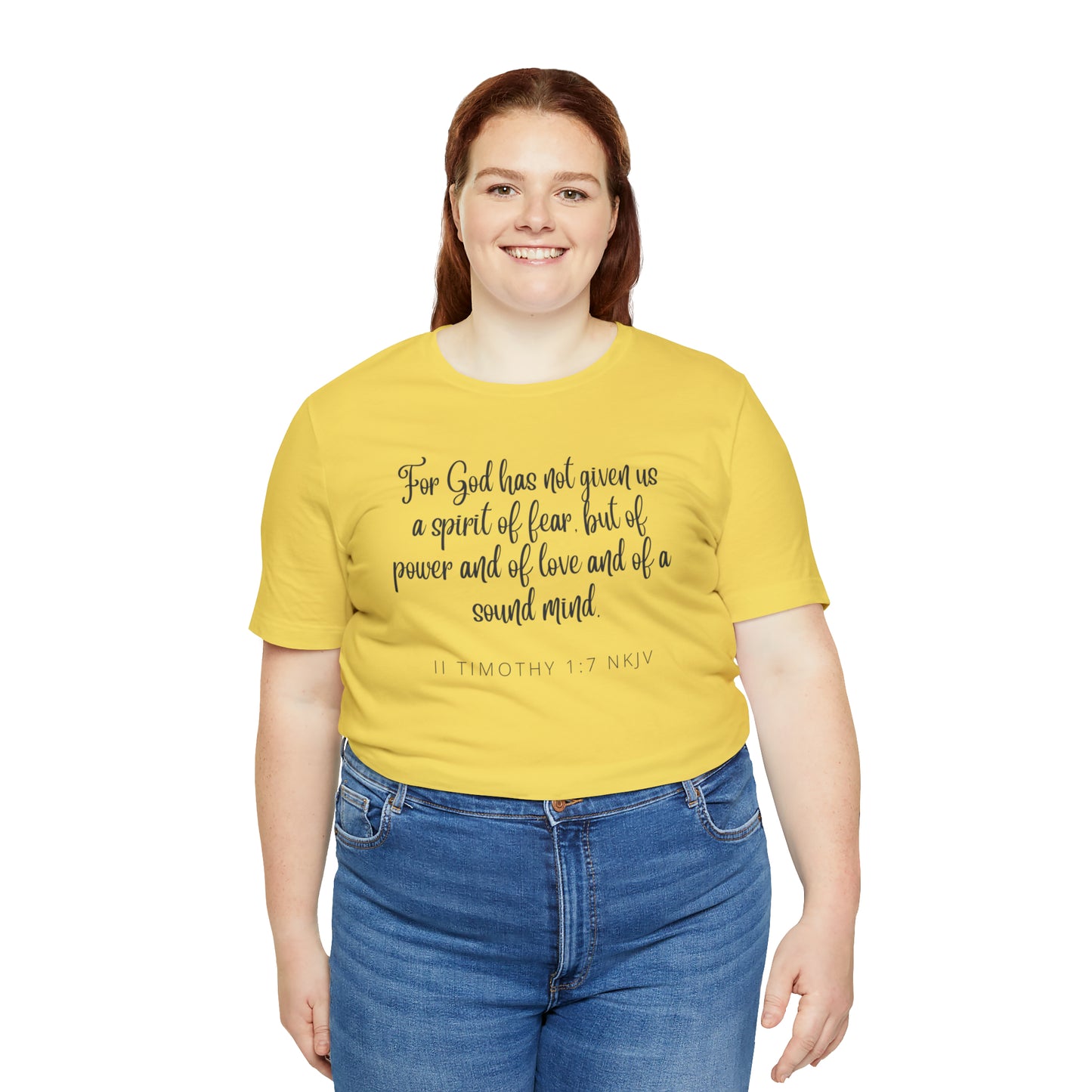 For God Has Not Given Us A Spirit Of Fear Bible Verse Shirt
