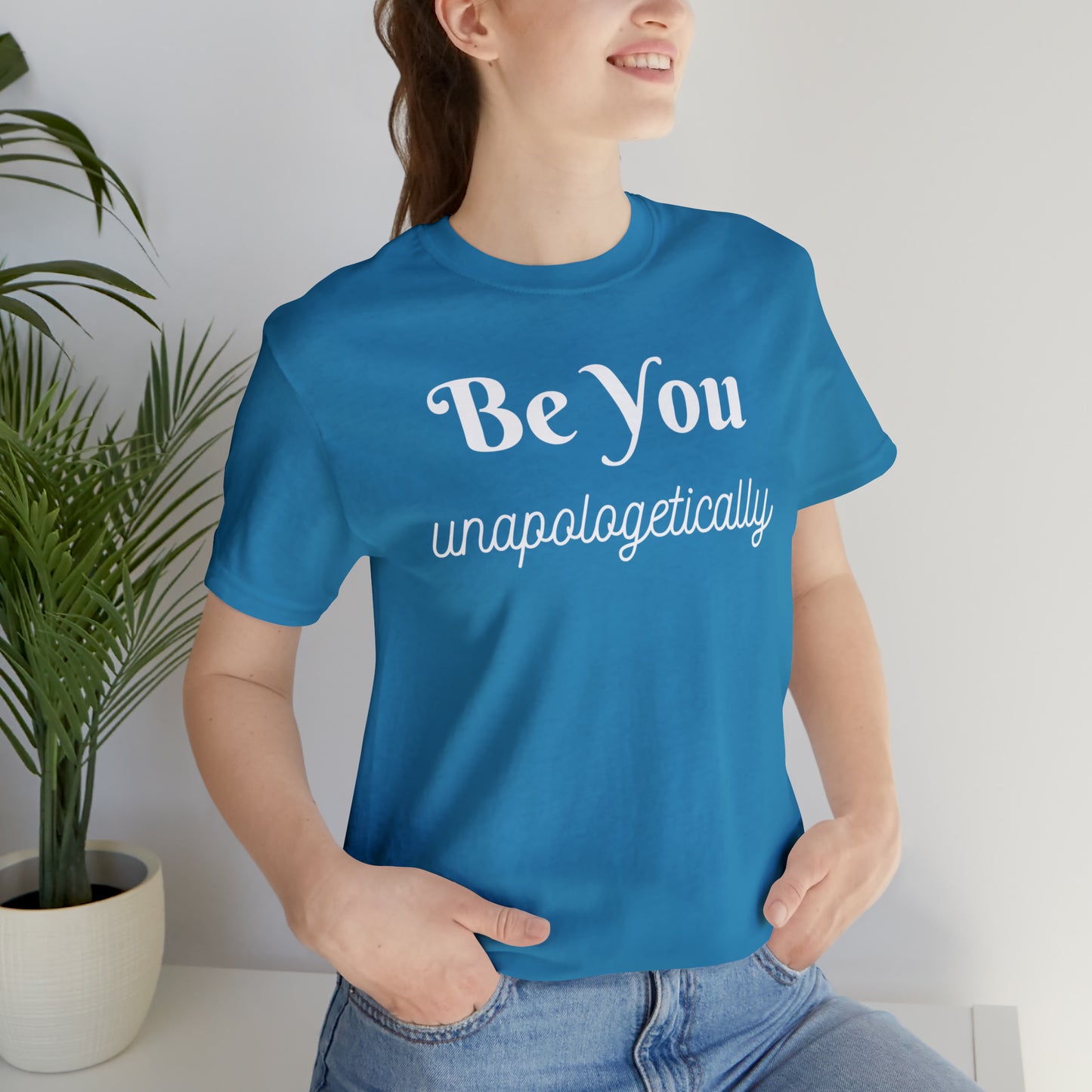 Be You Unapologetically Shirt