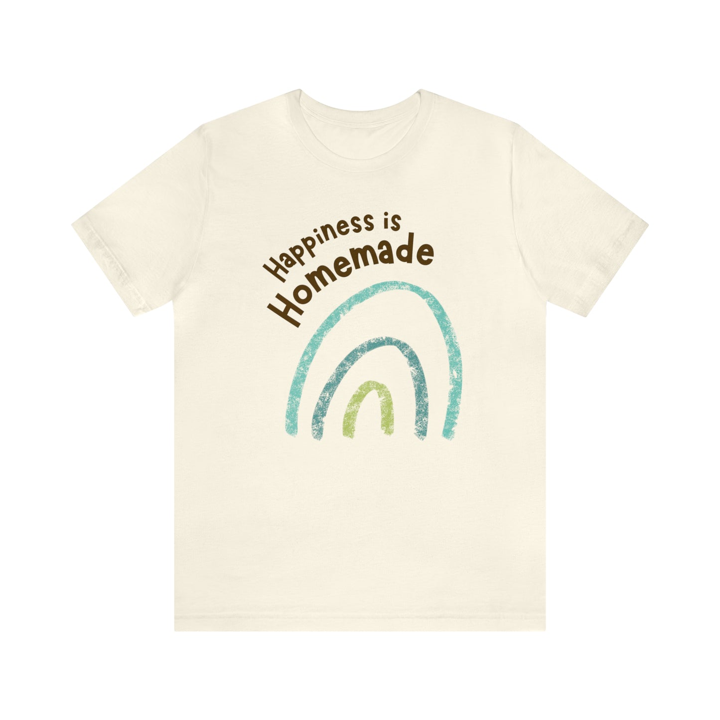 Happiness Is Homemade Shirt