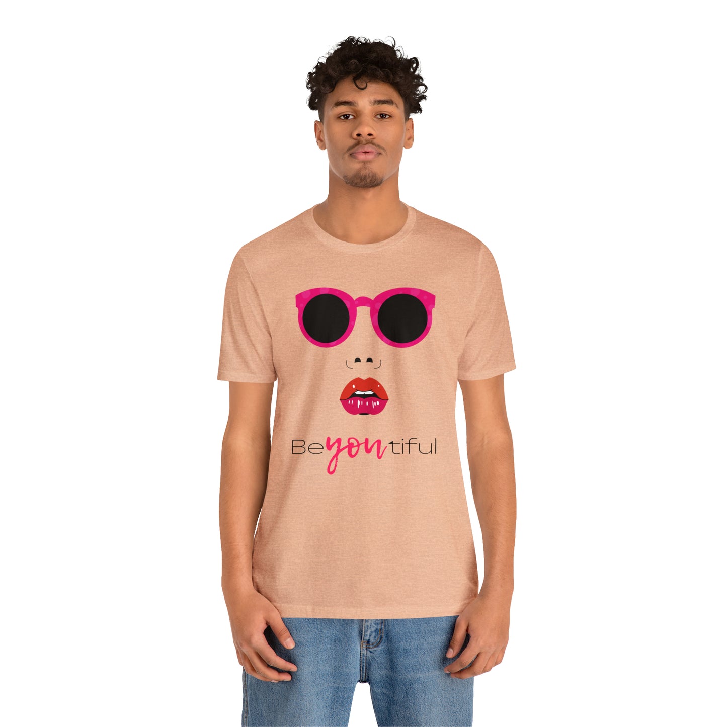 Be-You-Tiful (Beautiful) Face Shirt