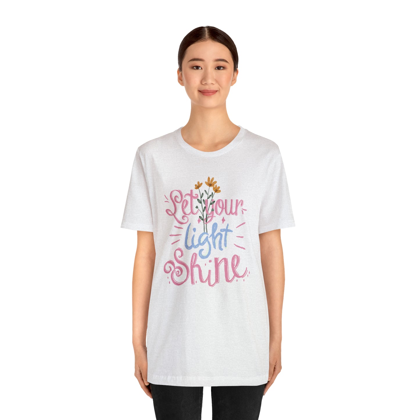 Let Your Light Shine Flower Shirt