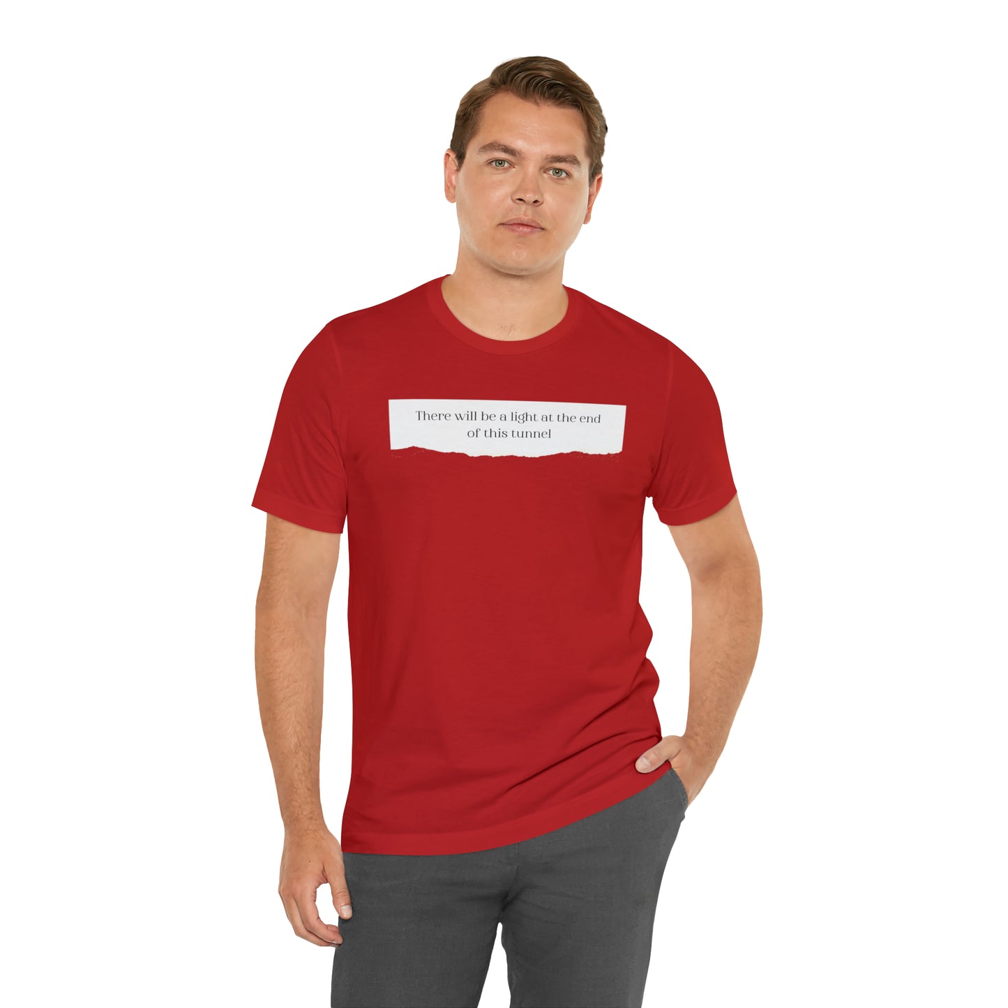 There Will Be A Light At The End Of This Tunnel Motivational Shirt