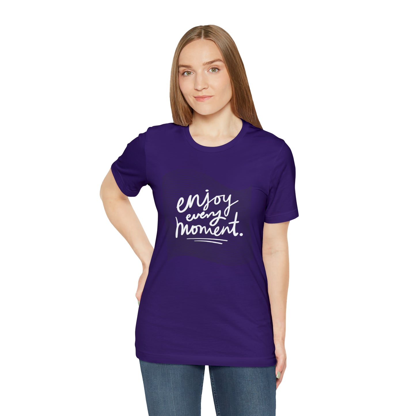 Enjoy Every Moment Shirt