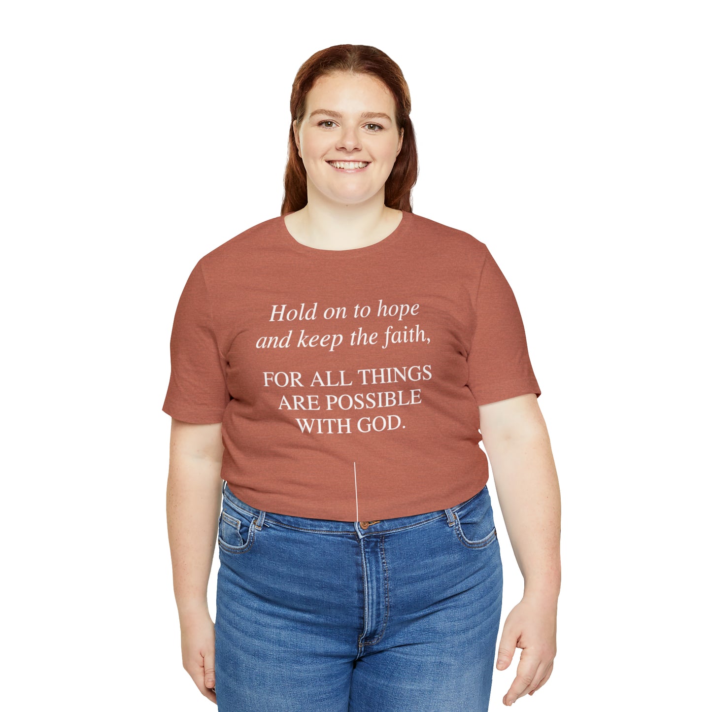 Hold On To Hope & Keep The Faith Shirt