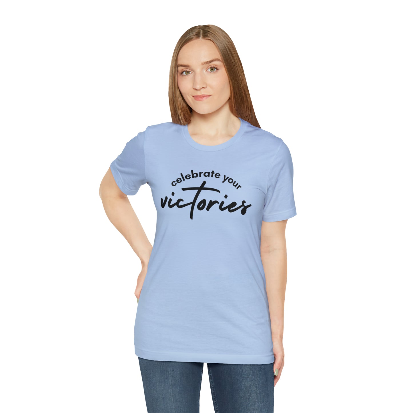 Celebrate Your Victories Shirt