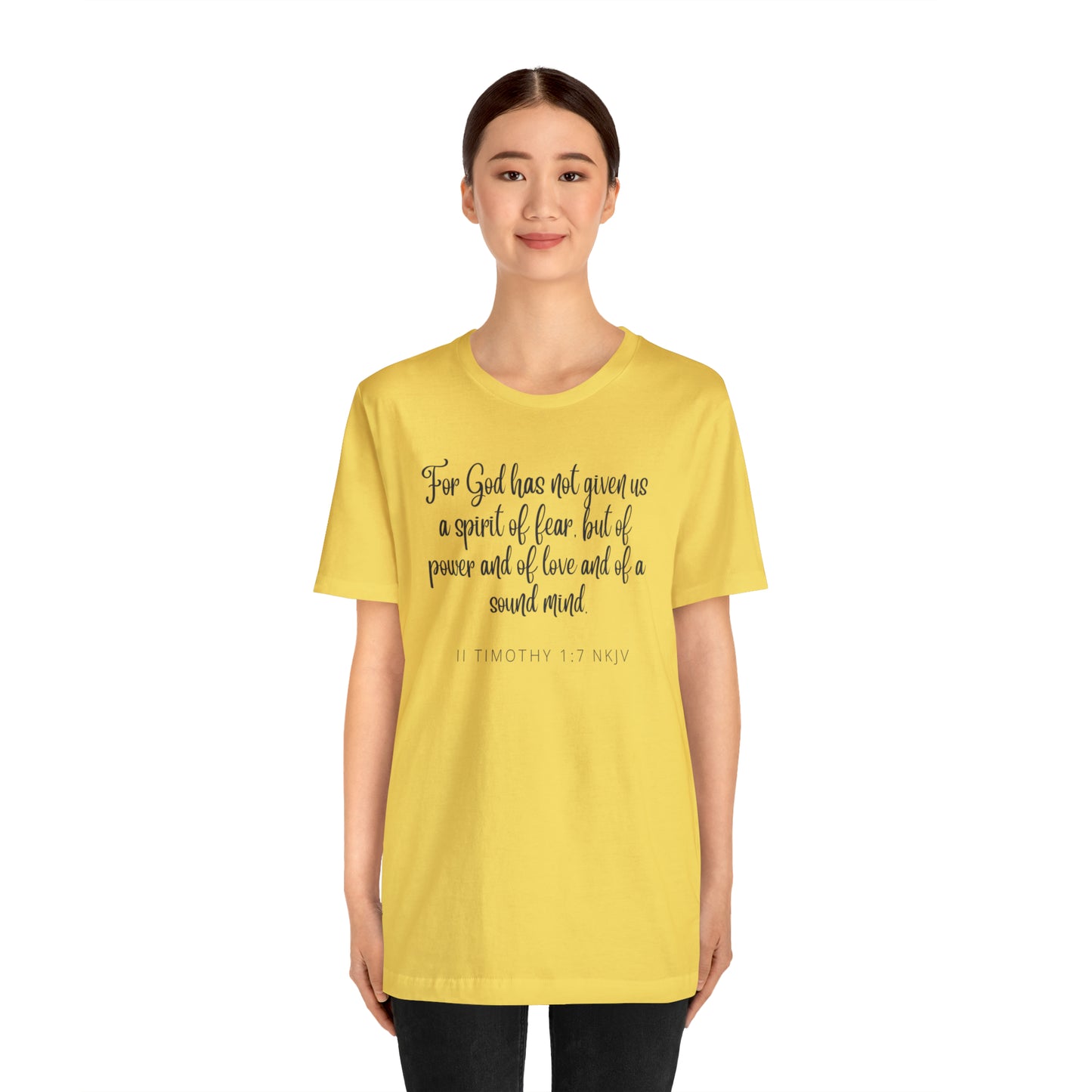 For God Has Not Given Us A Spirit Of Fear Bible Verse Shirt