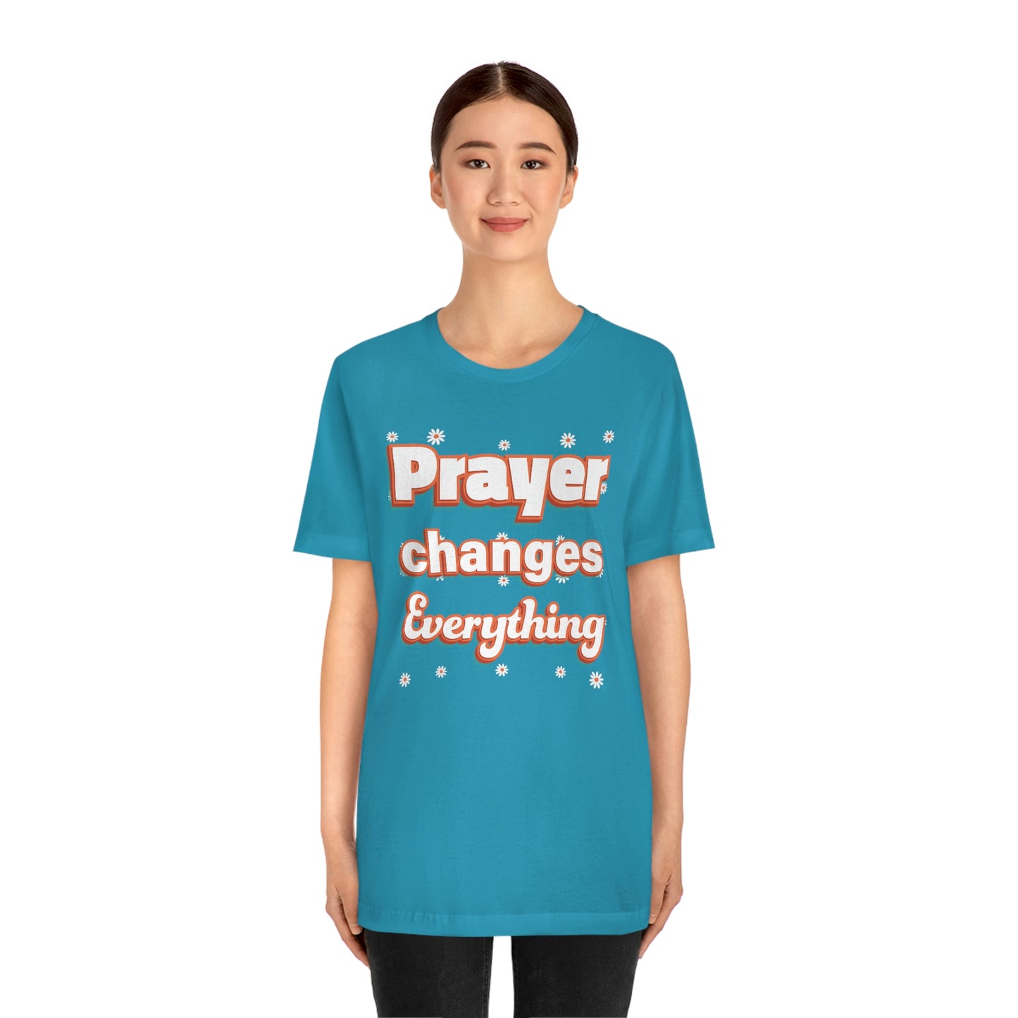 Prayer Changes Everything Shirt