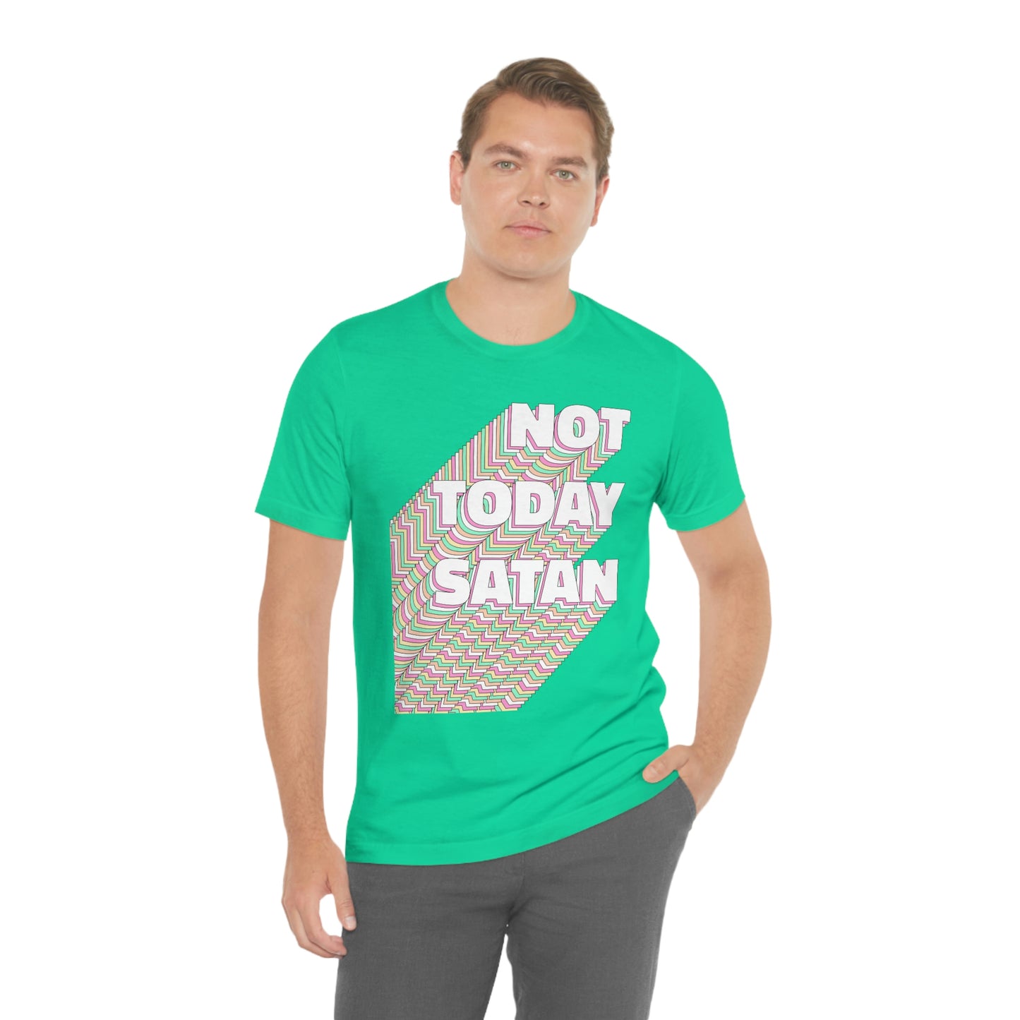 Not Today Satan Shirt