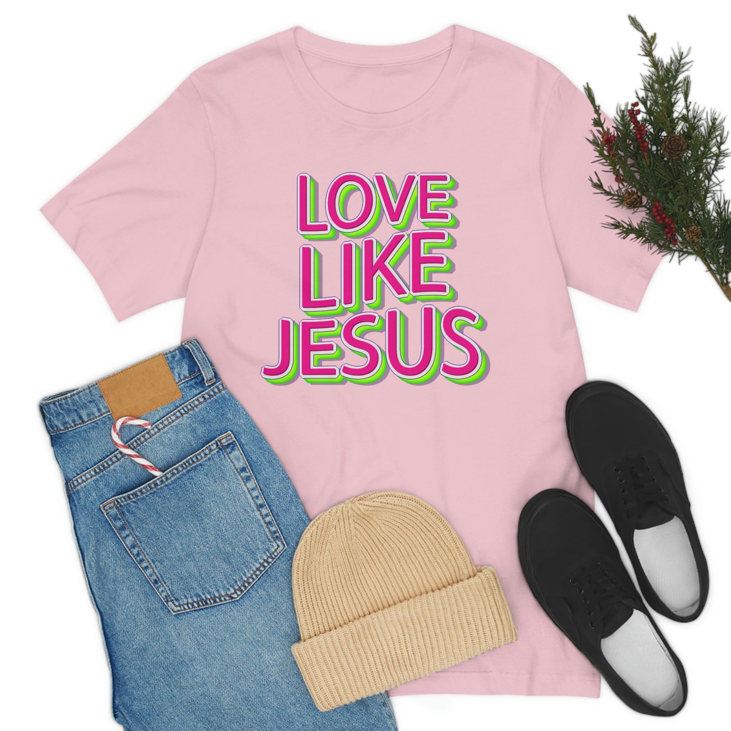 Love Like Jesus Shirt