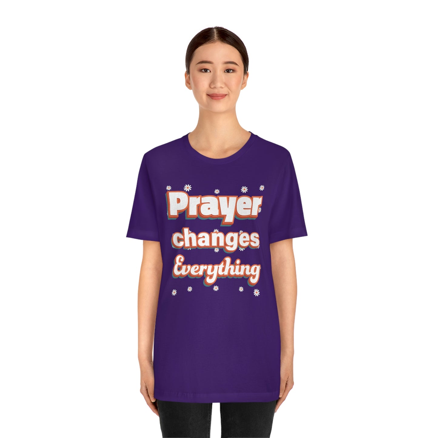 Prayer Changes Everything Shirt