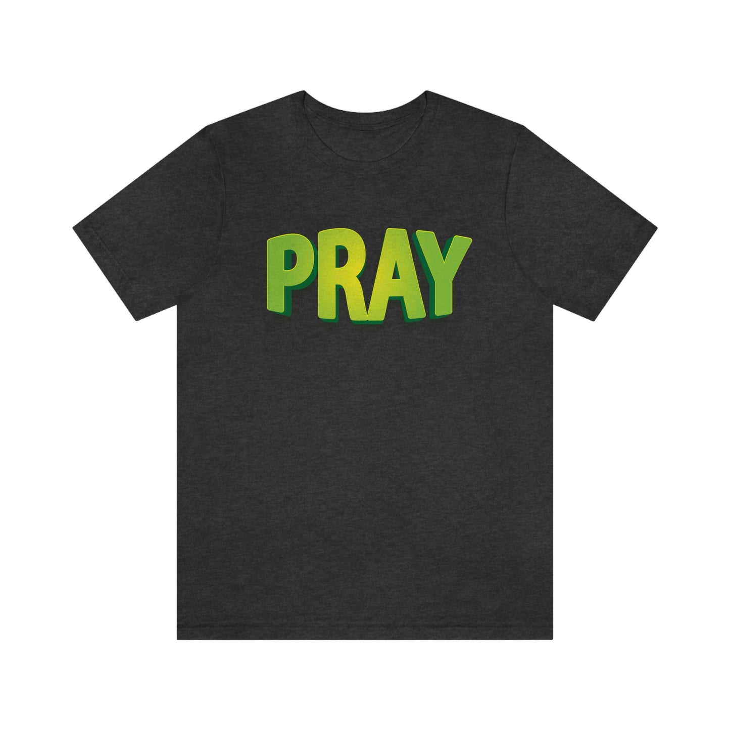 Pray Green Text Shirt