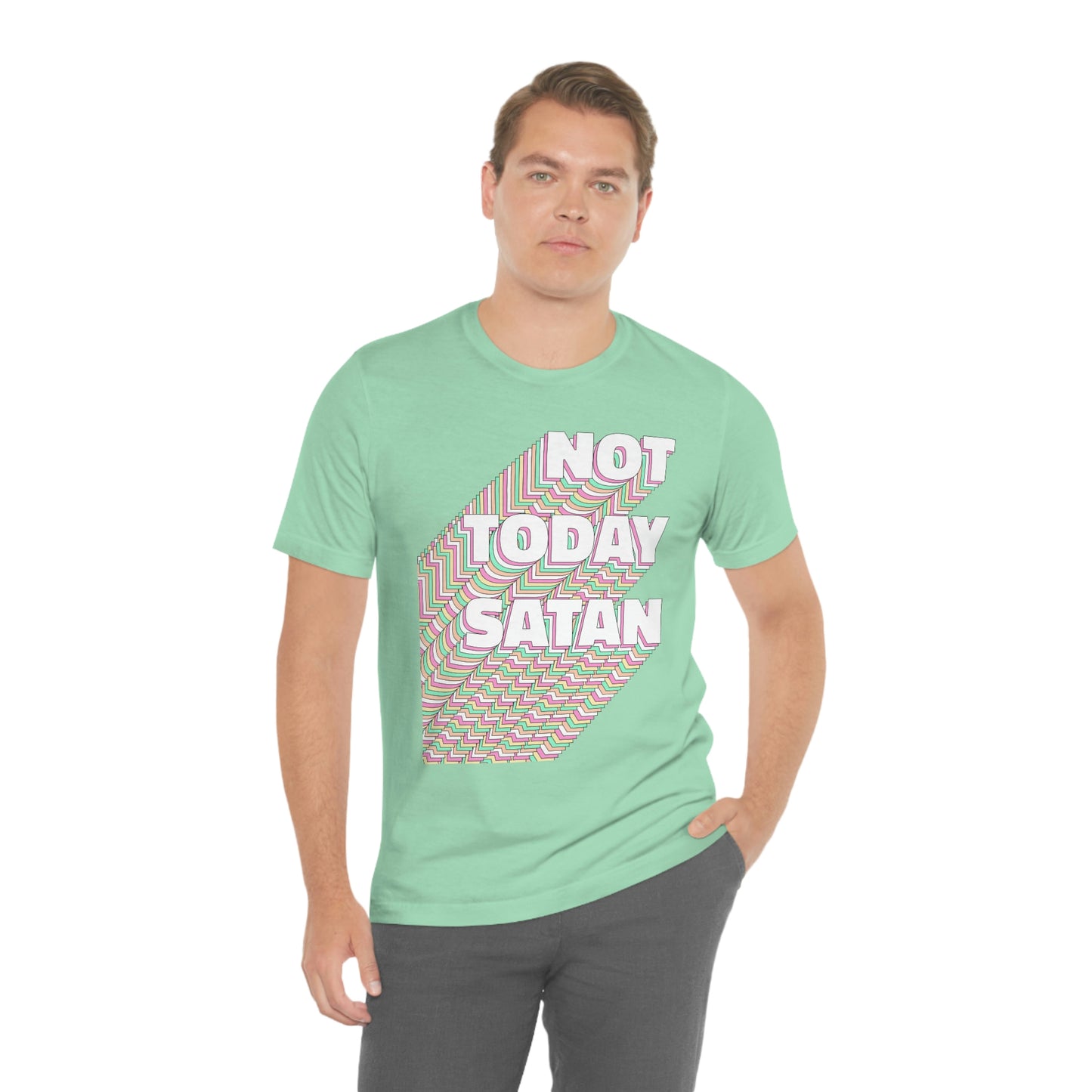 Not Today Satan Shirt