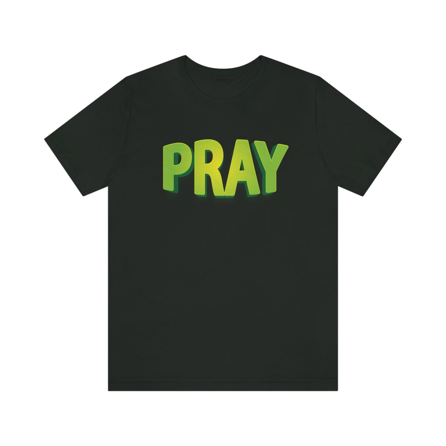 Pray Green Text Shirt