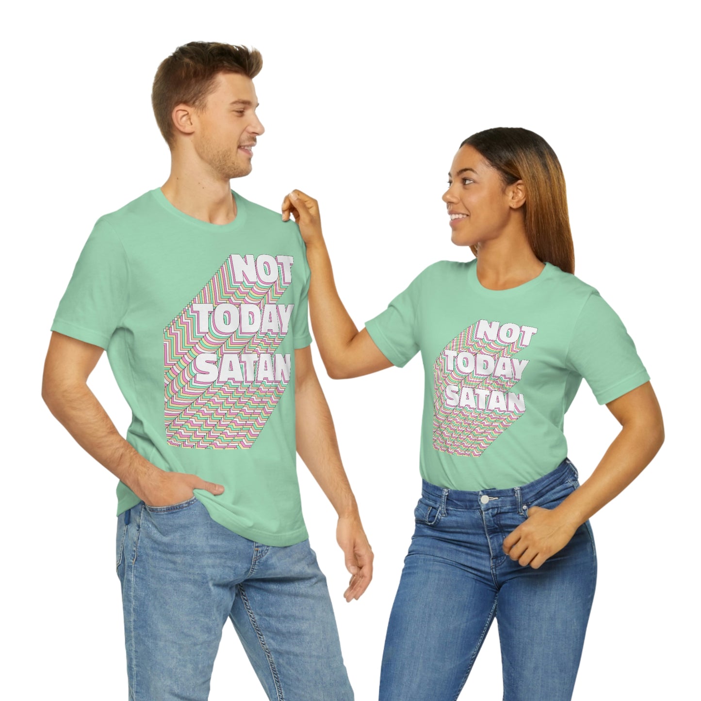 Not Today Satan Shirt