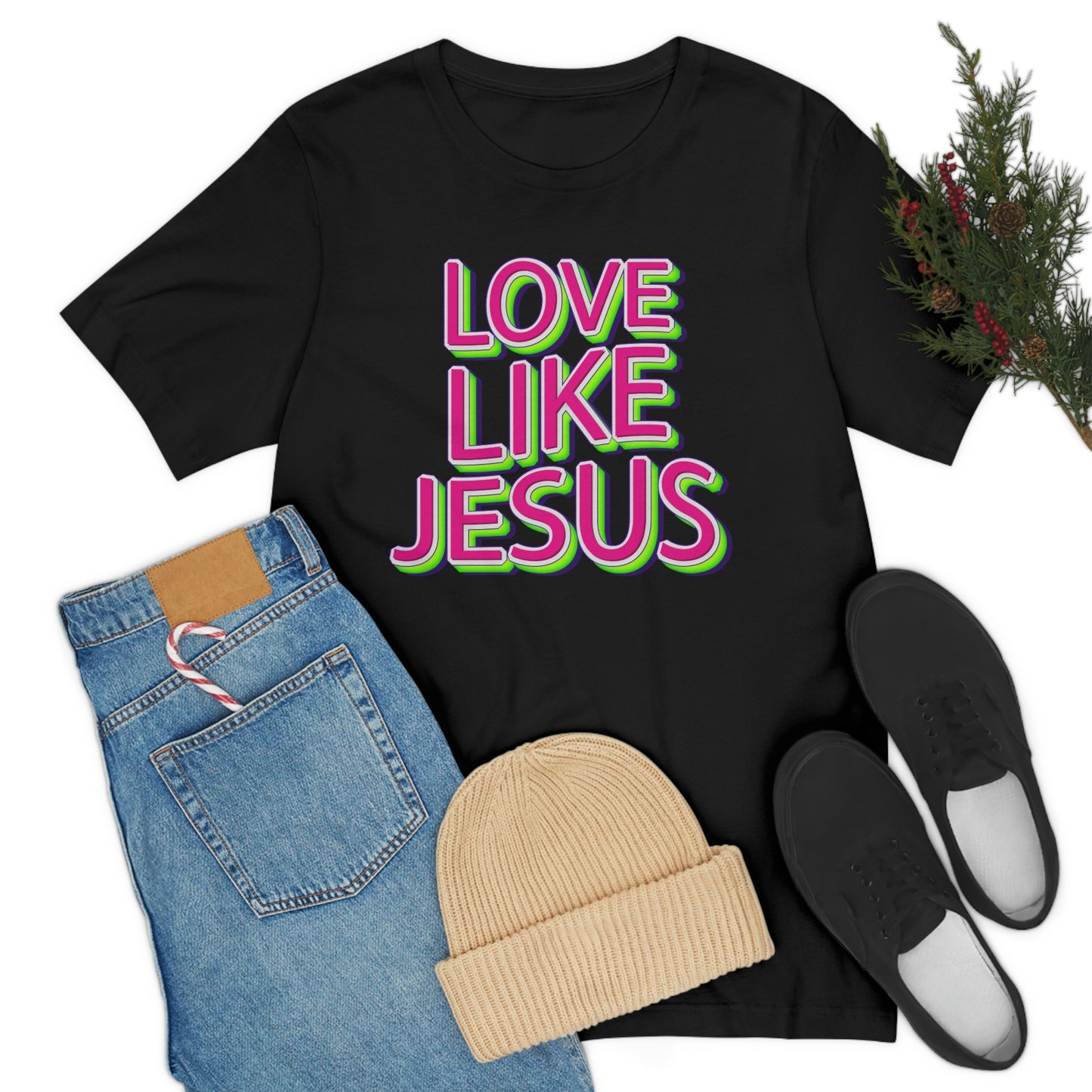 Love Like Jesus Shirt