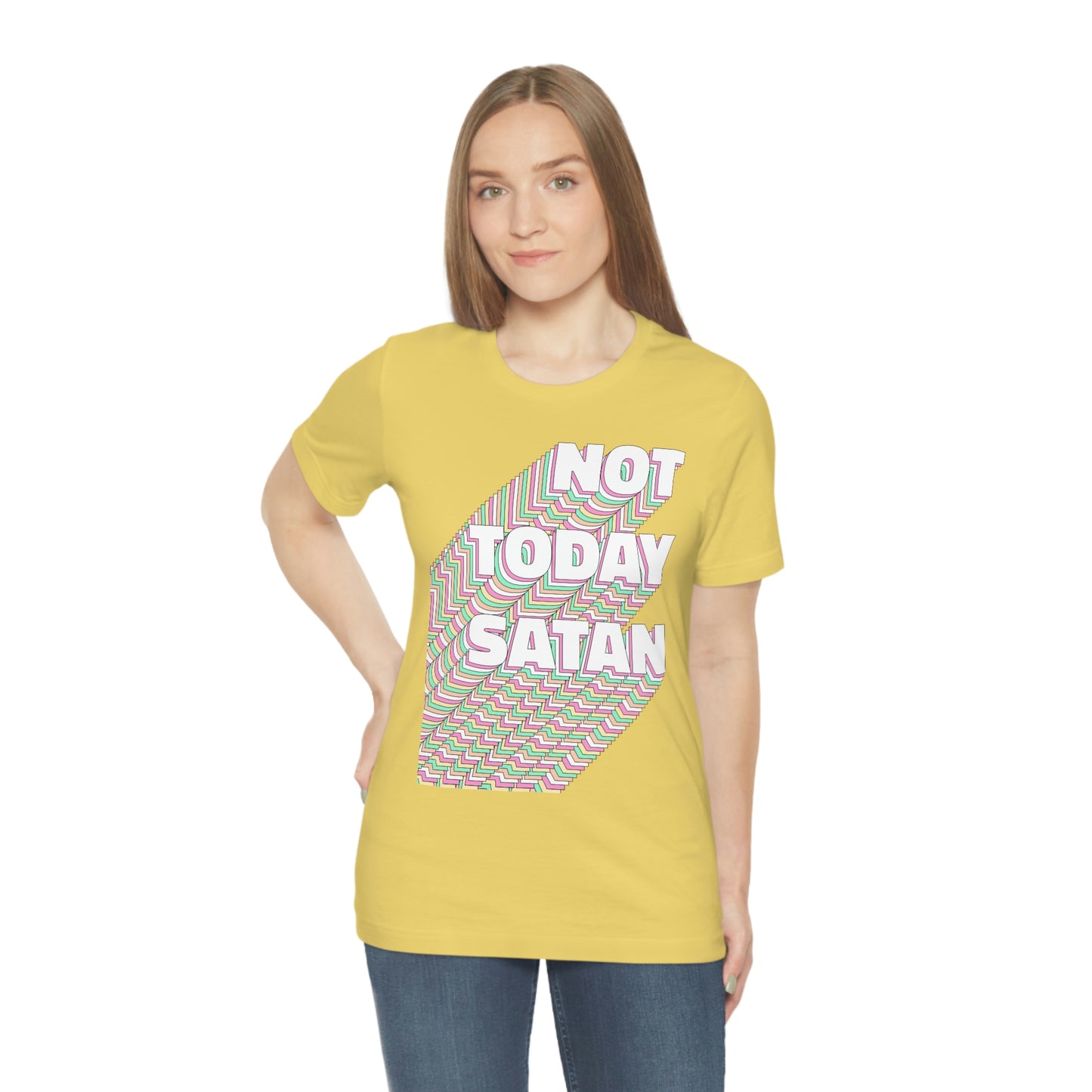 Not Today Satan Shirt
