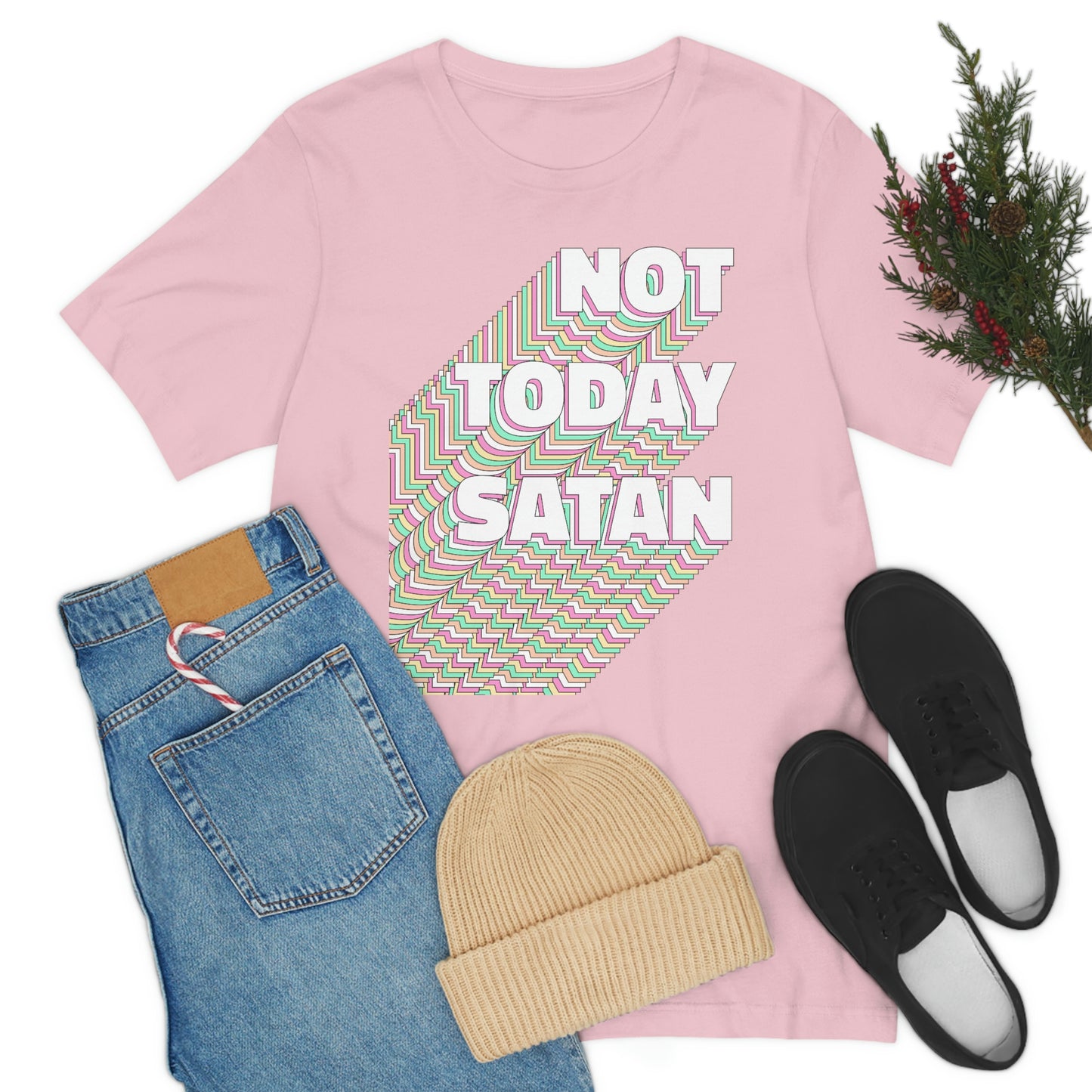 Not Today Satan Shirt