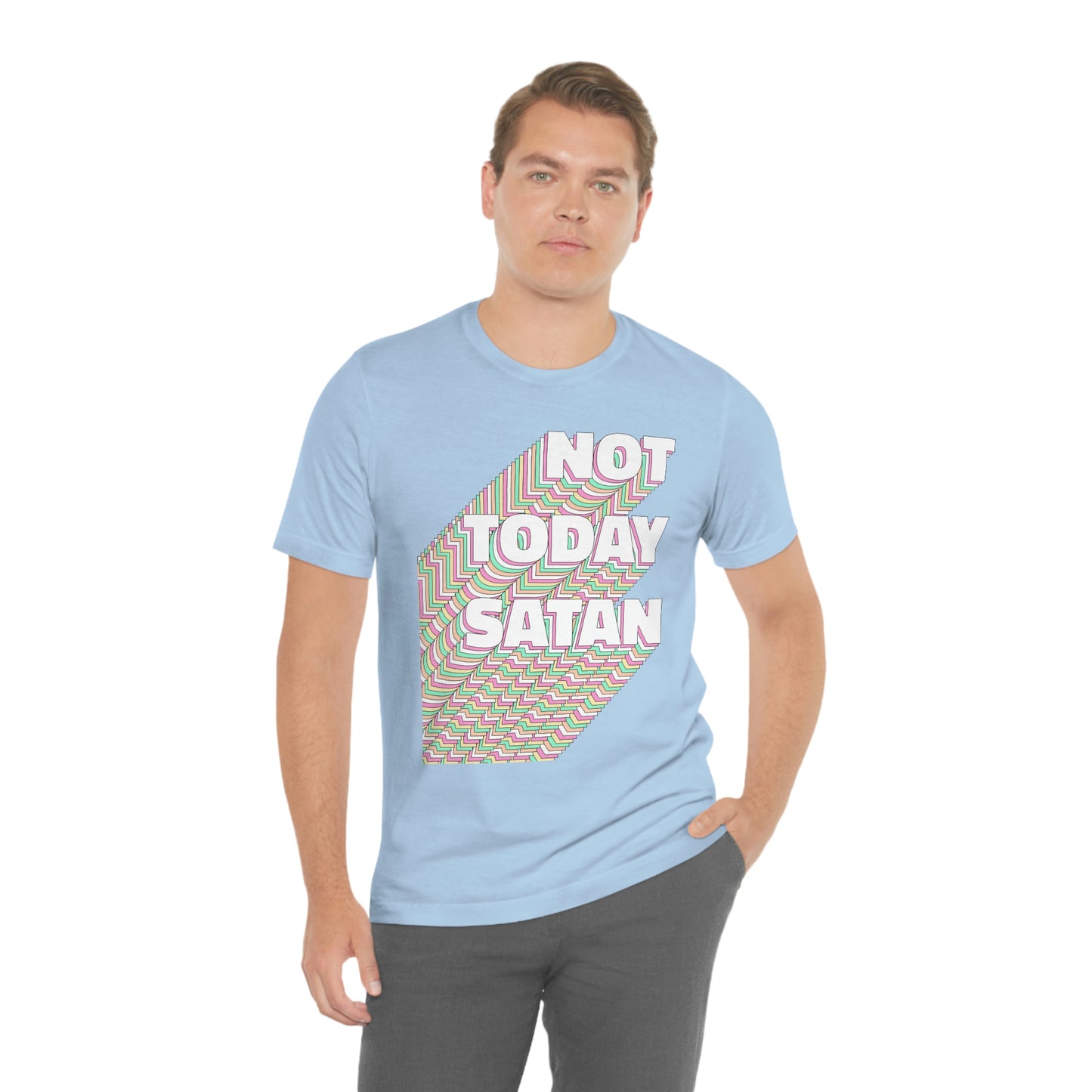 Not Today Satan Shirt