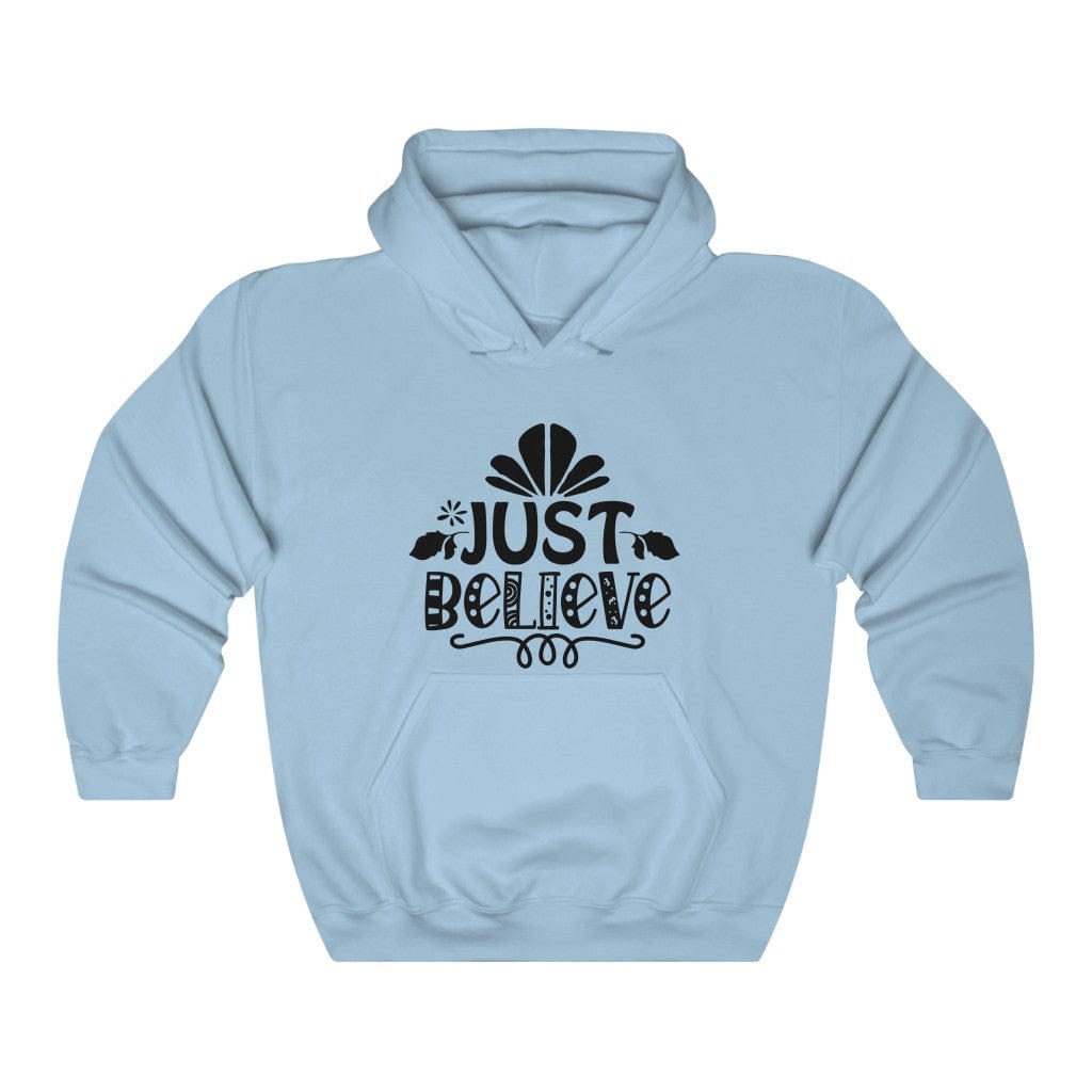 Just Believe Women's Hoodie Heavy Sweatshirt