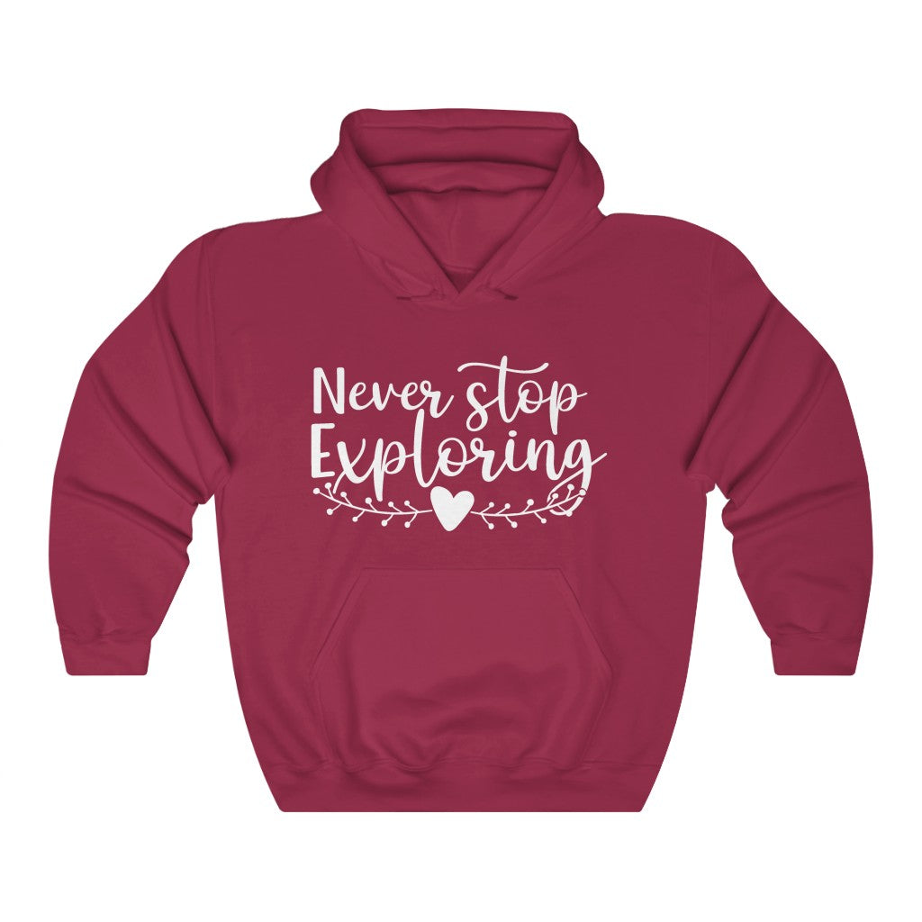 Never Stop Exploring Women's Hoodie Heavy Sweatshirt