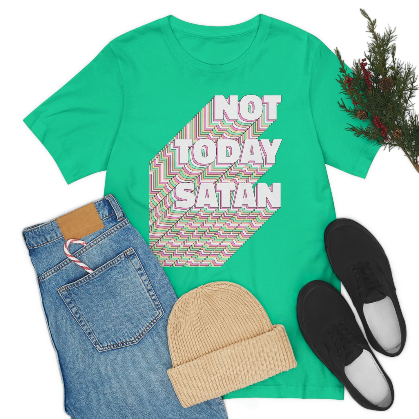 Not Today Satan Shirt