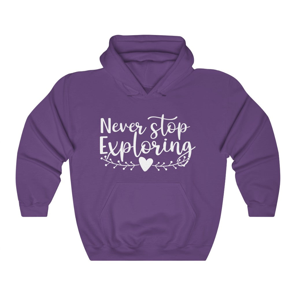 Never Stop Exploring Women's Hoodie Heavy Sweatshirt