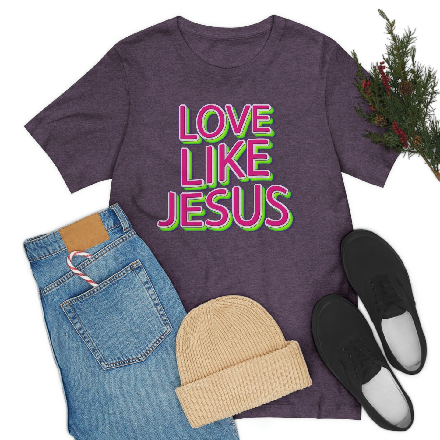 Love Like Jesus Shirt