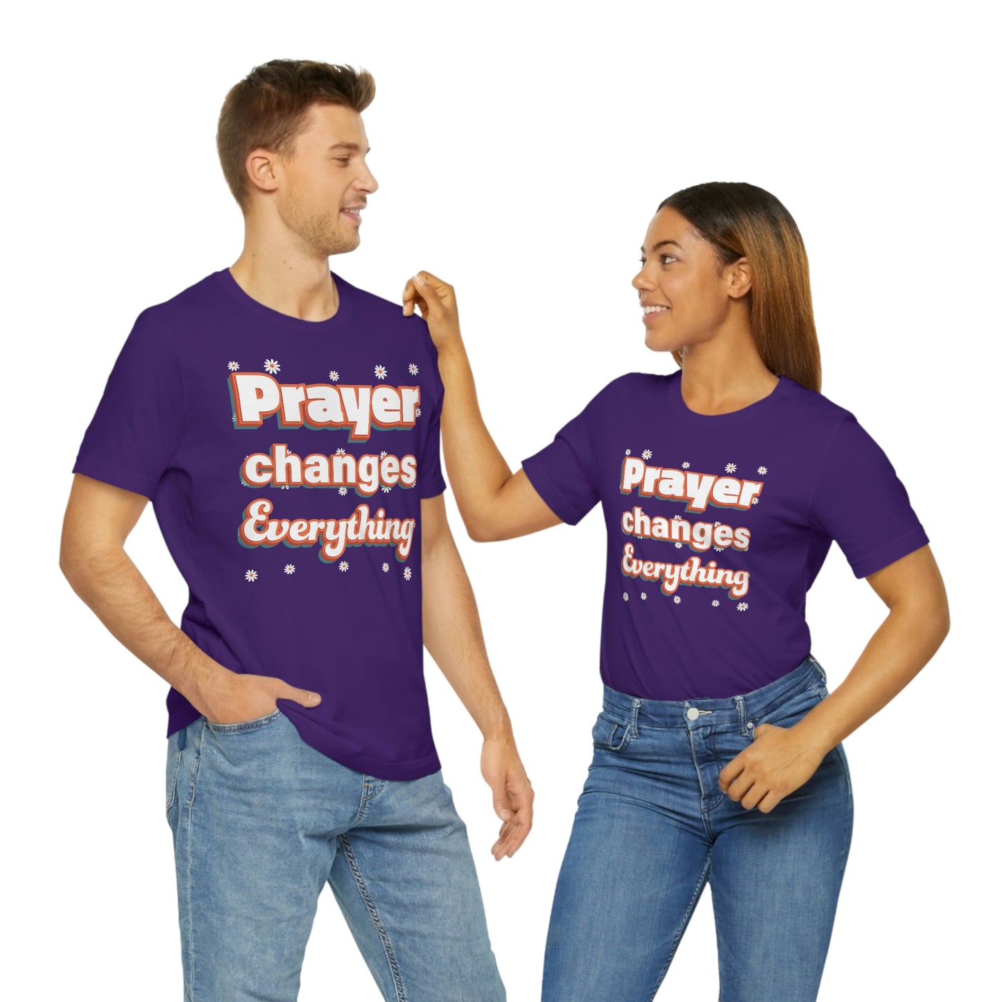 Prayer Changes Everything Shirt