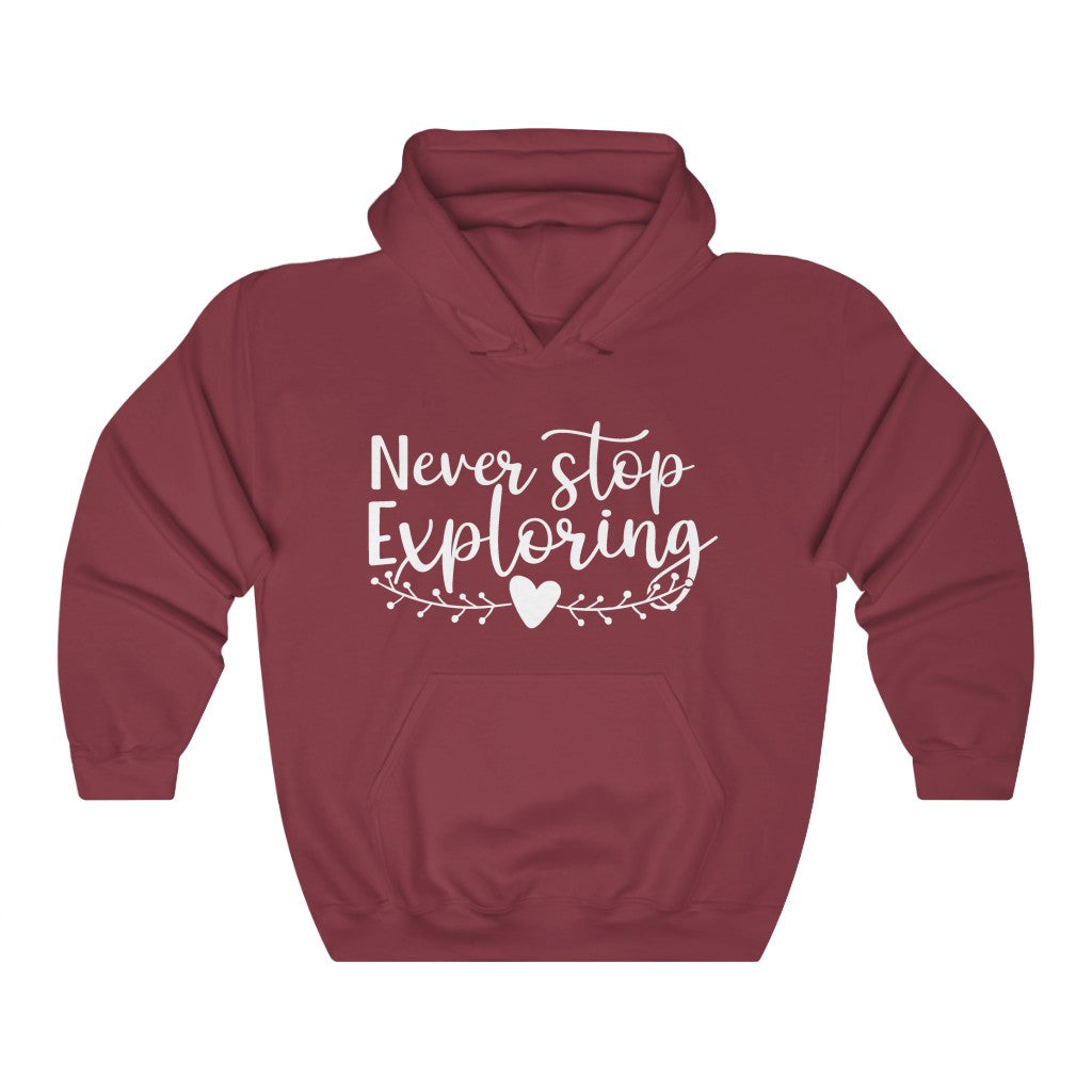 Never Stop Exploring Women's Hoodie Heavy Sweatshirt