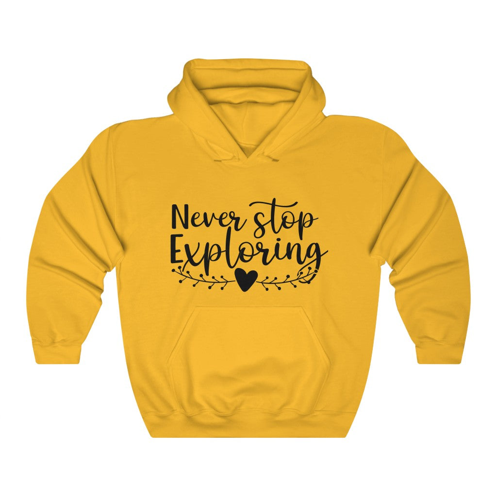 Never Stop Exploring Women's Hoodie Heavy Sweatshirt