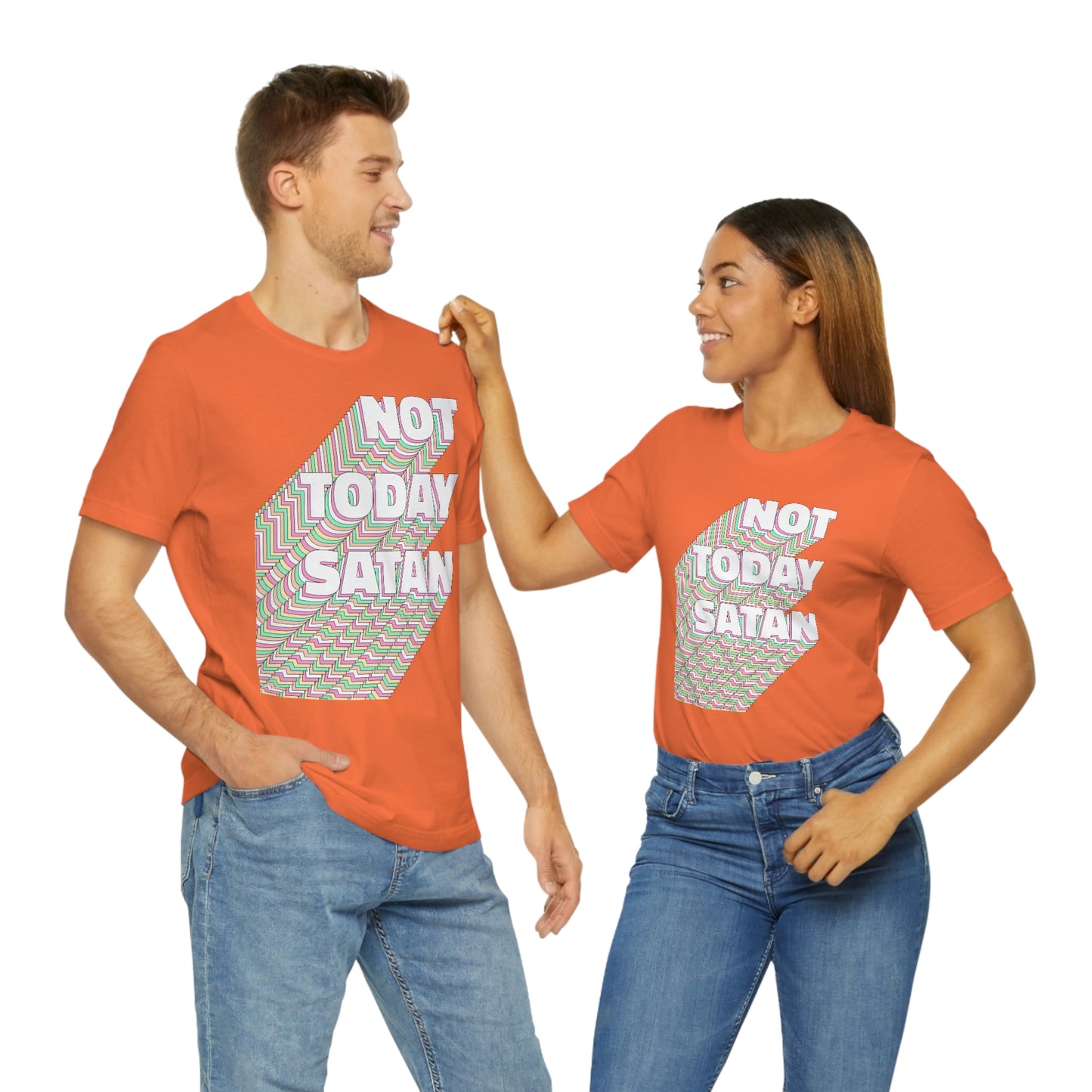 Not Today Satan Shirt